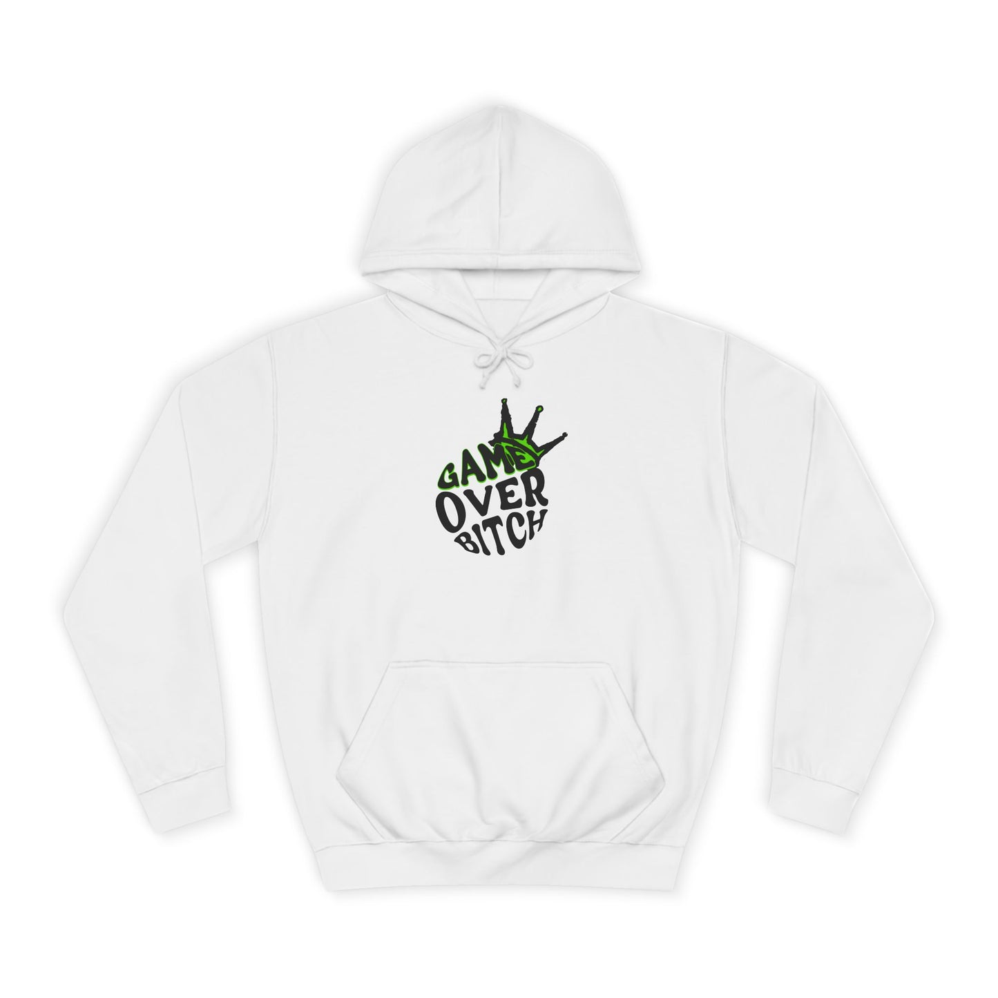 Unisex Hoodie - 'Game Over Bitch' Graphic Sweatshirt for everyone
