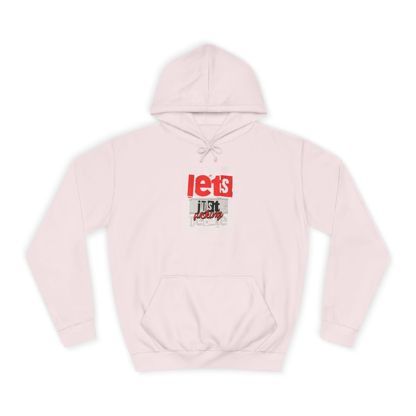 Unisex Debate Hoodie with Motivational Design - Perfect for Gifts, Campus Wear, Gift, Cozy Lounge Sweatshirt,