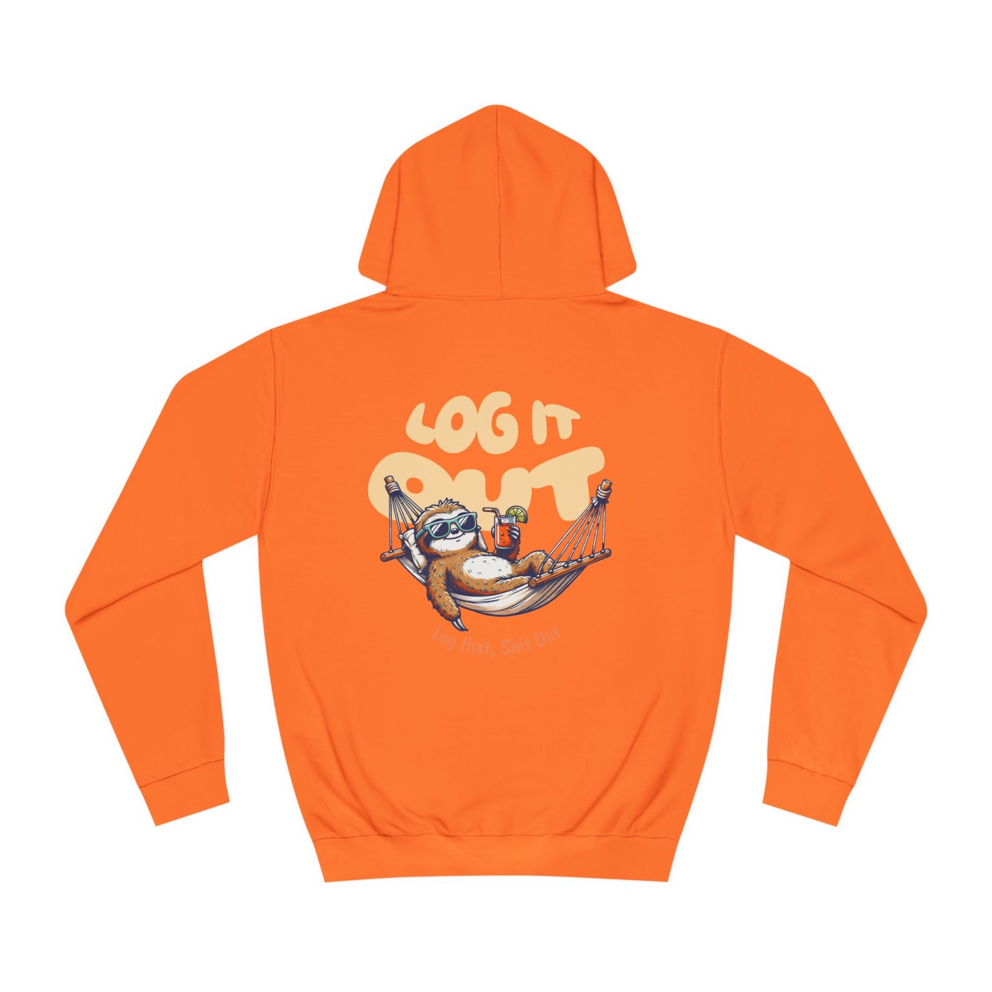 Unisex Log it Out Hoodie