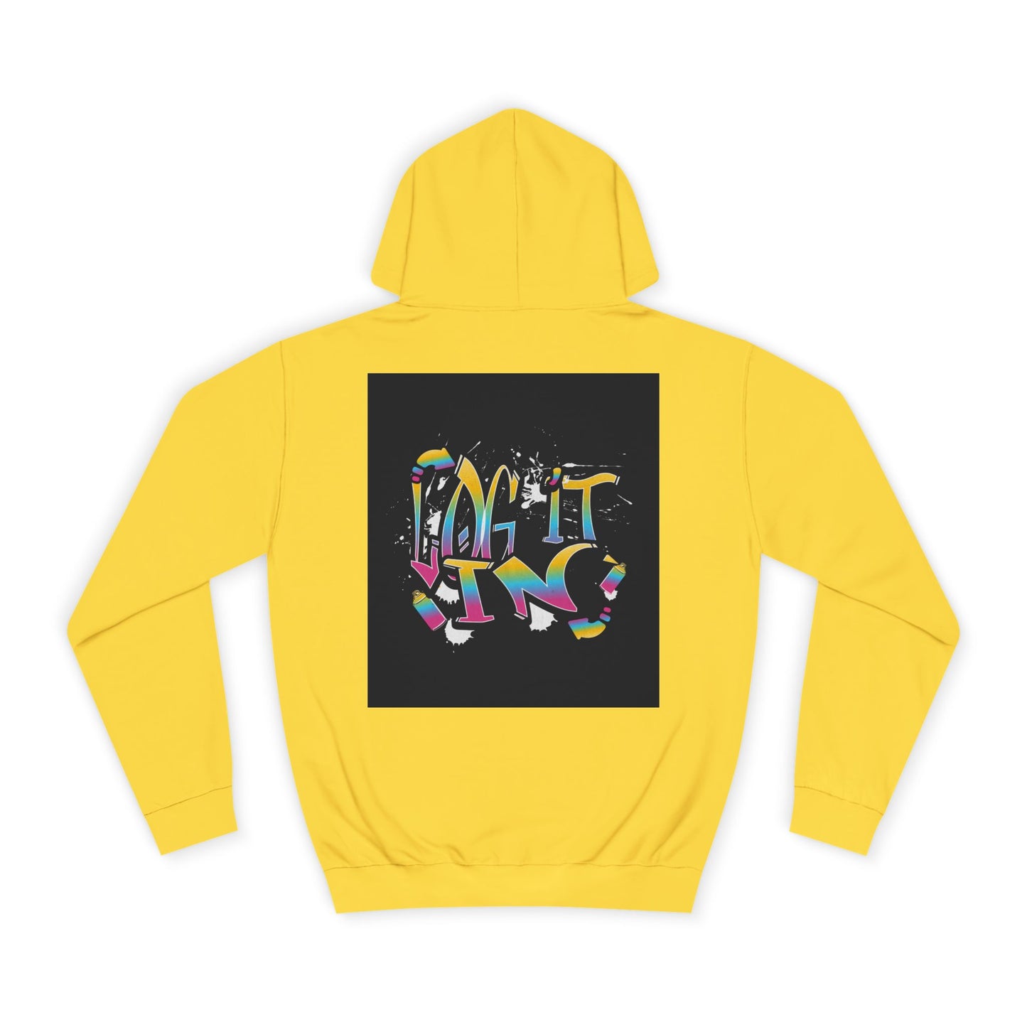 Colorful Unisex "log it in" Hoodie - Vibrant and Fun Sweatshirt for Anybody, Gift for Graduation, CozyWear, Artsy Hoodie