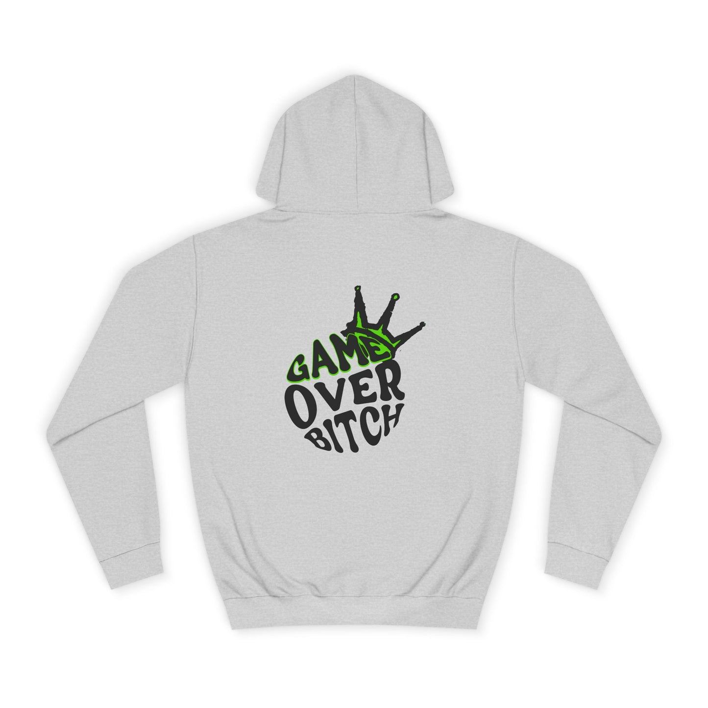 Unisex Hoodie - 'Game Over Bitch' Graphic Sweatshirt for everyone
