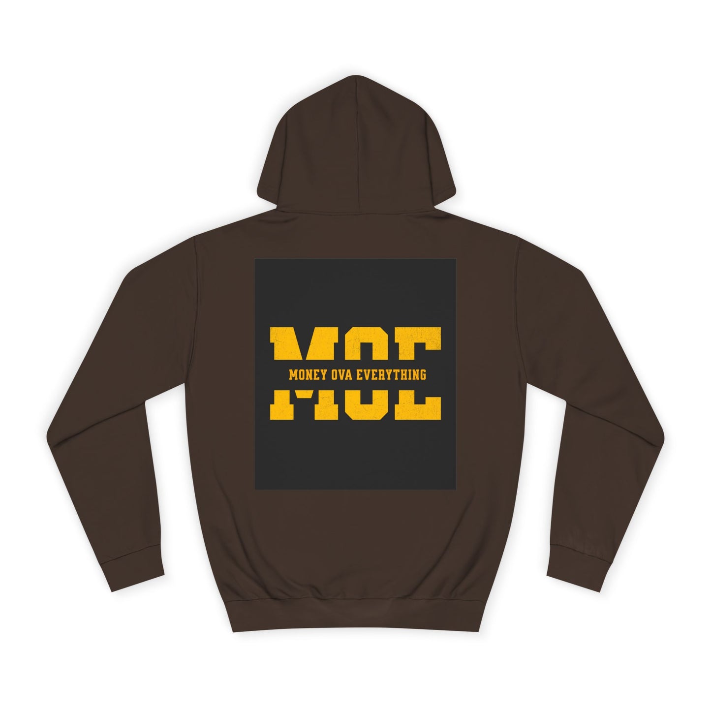Unisex Hoodie with Bold Message, Money Ova Everything, Perfect for Every day, Money Over Everything, Casual Wear