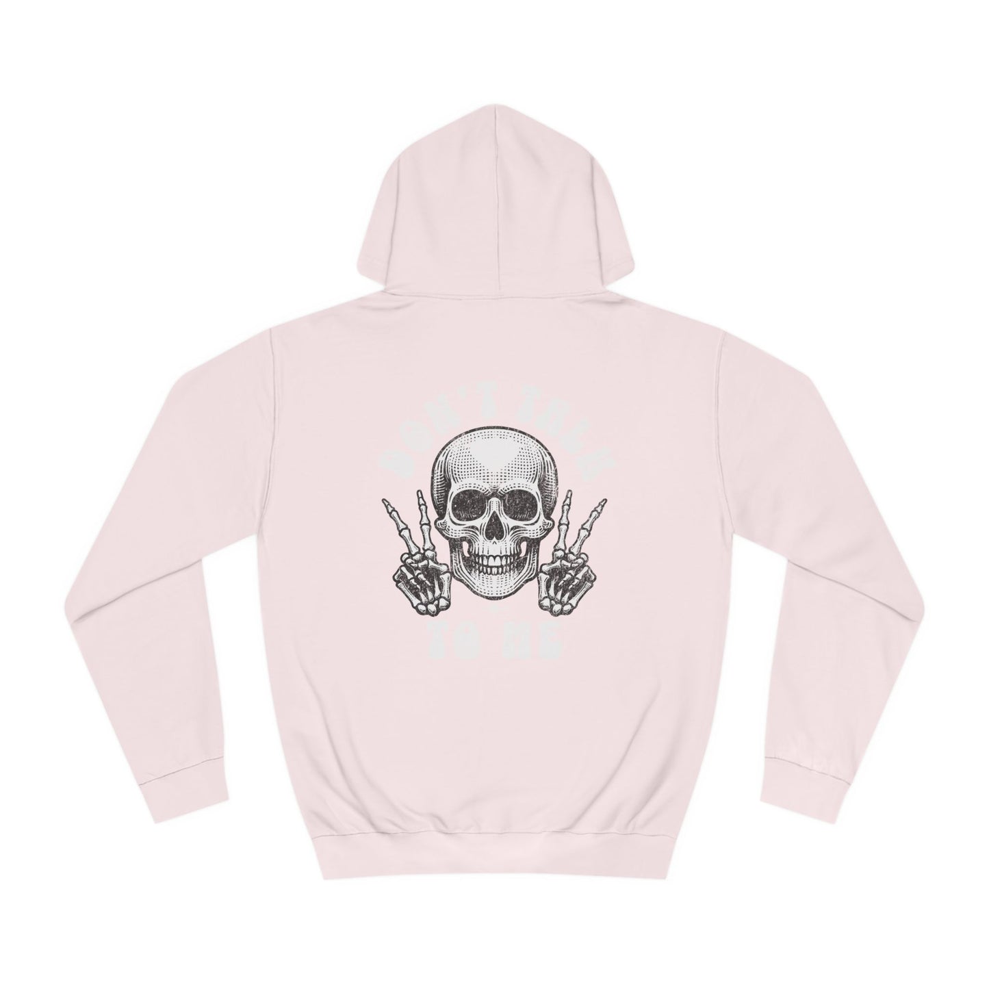 Unisex Don't talk to me Hoodie