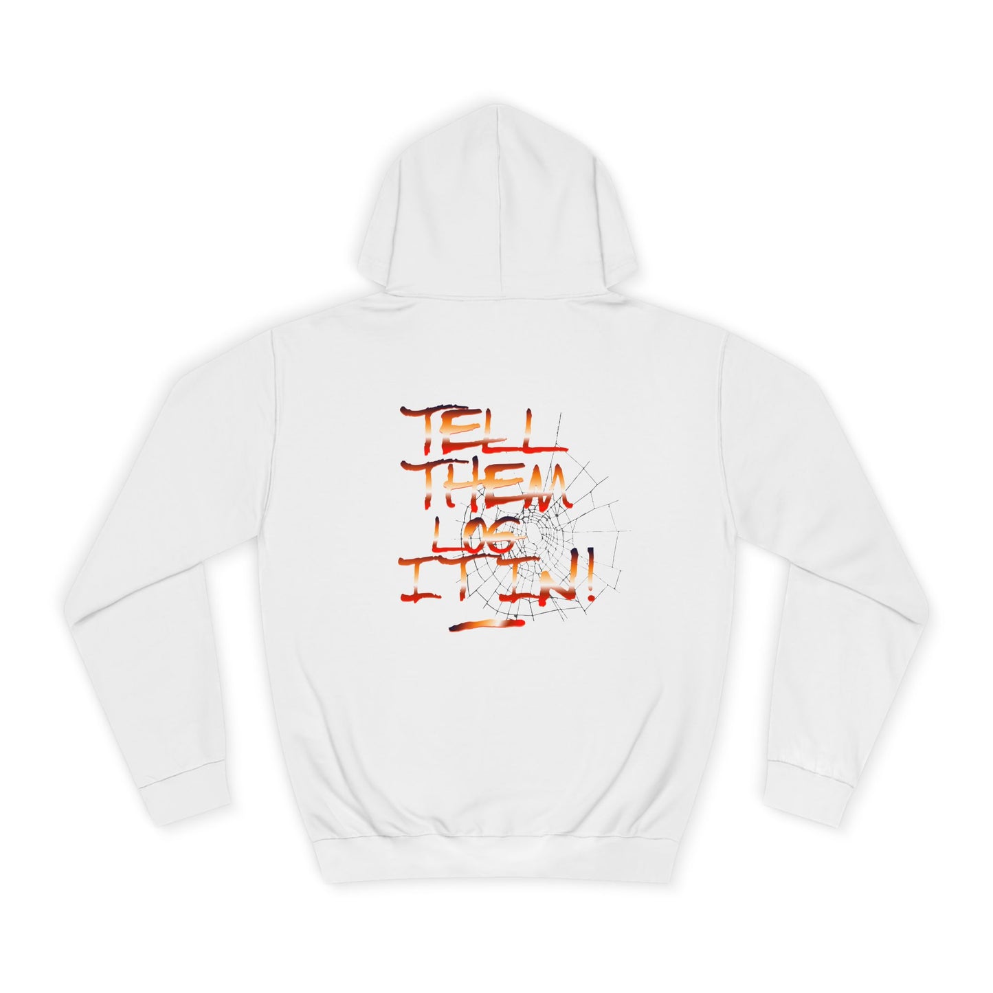 Stylish Hoodie - Tell Them Log it In, Unisex Sweatshirt for Life, Gift, Custom Apparel, Cozy Hoodie