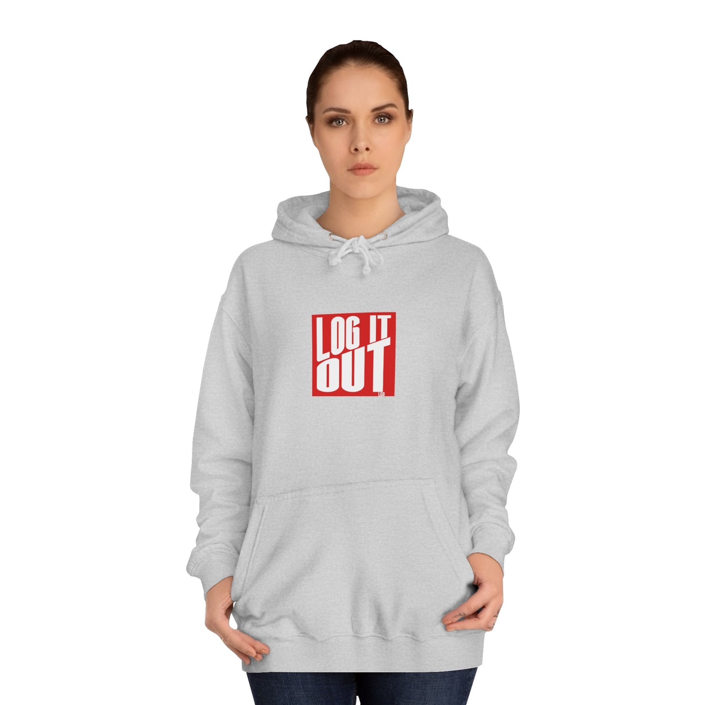 Unisex Hoodie with 'LOG IT OUT' Design for Everyday wear, Gift for Graduates, Relaxed Fit Hoodie,