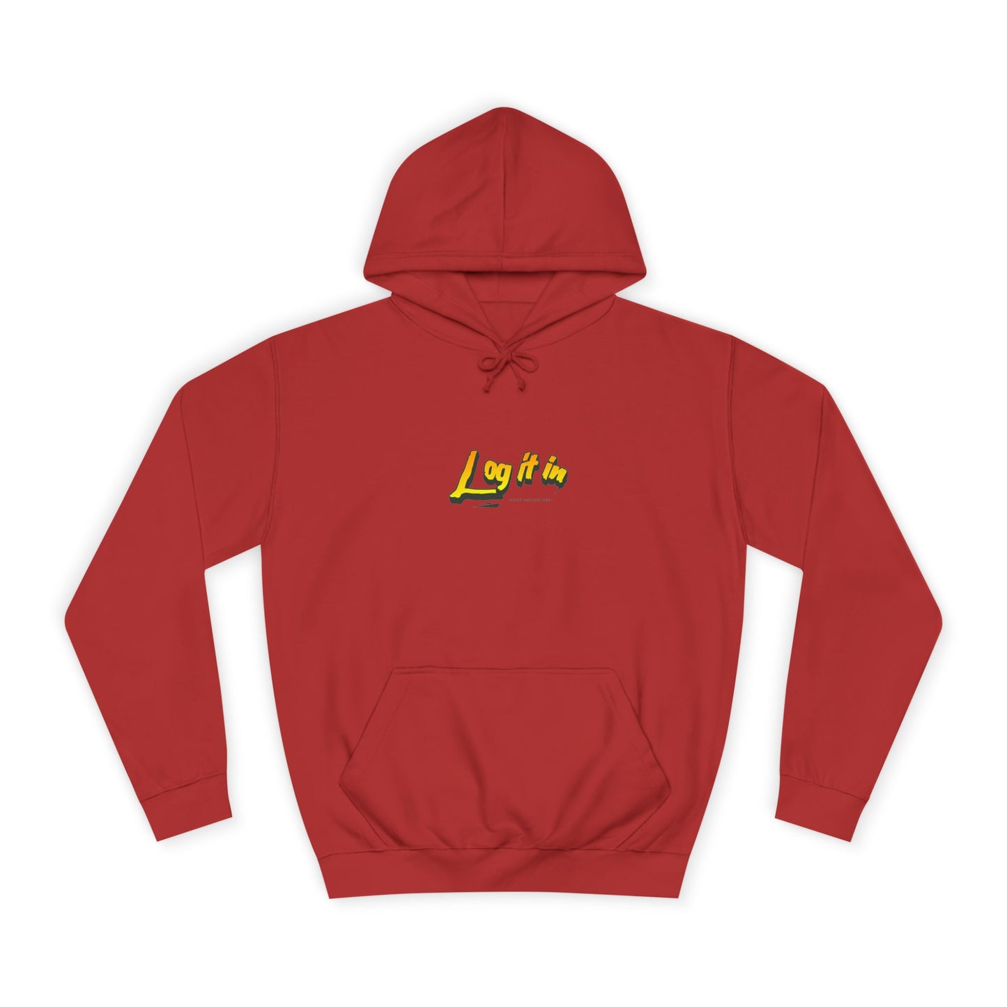 Vibrant Unisex Hoodie - Perfect for Every day Life, Cozy Fall Days, Gifts, Casual Wear, Log it In Design