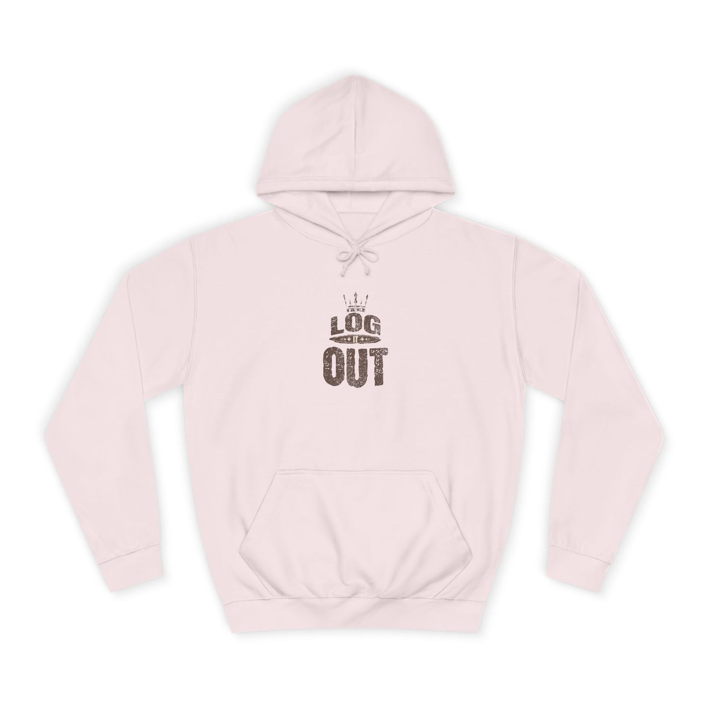 Unisex Hoodie - 'LOG IT OUT' Design, Perfect for Every Day, Casual Wear, Gift, Relaxed Style