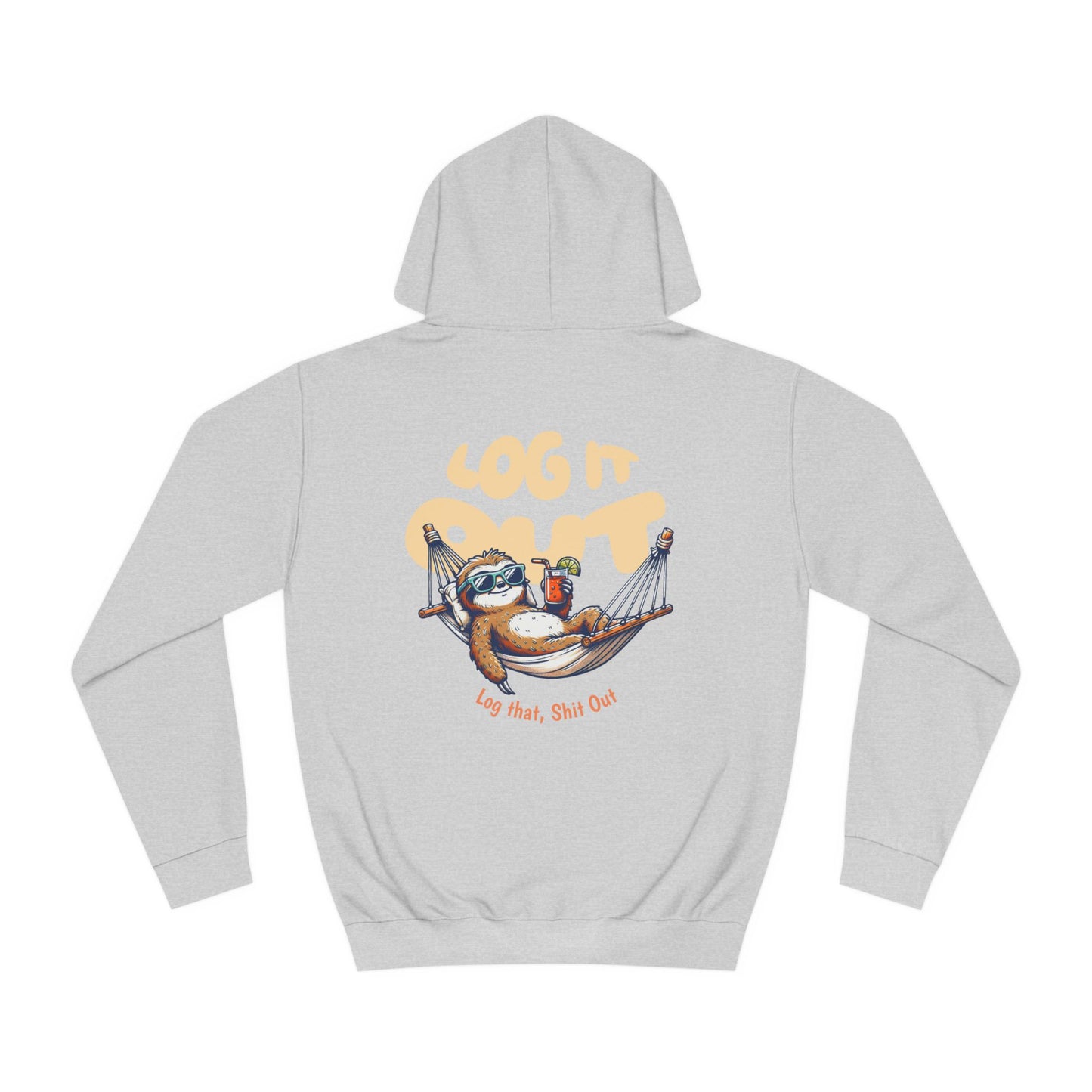 Unisex Log it Out Hoodie