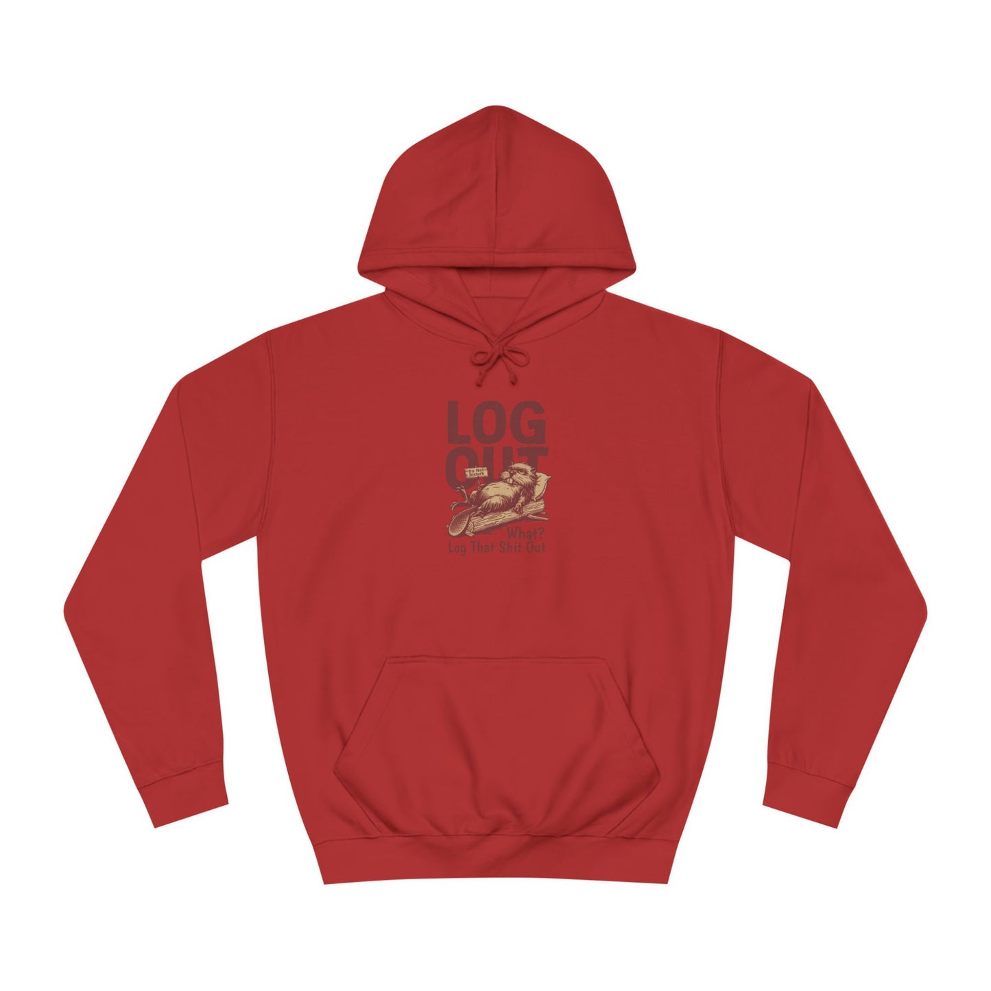Unisex Log it Out Hoodie