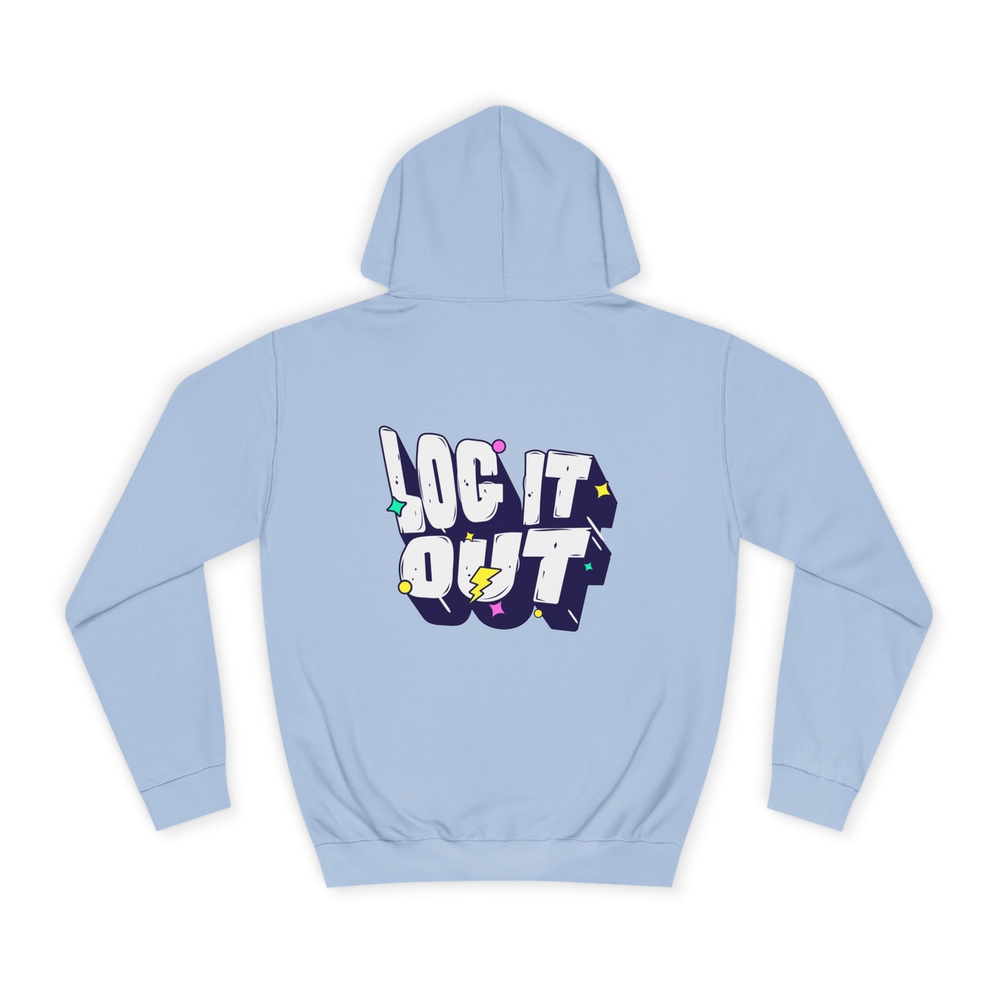Unisex Hoodie with 'LOC IT OUT' Graphic, Cozy Casual Wear, Perfect for Events, Great Gift Idea