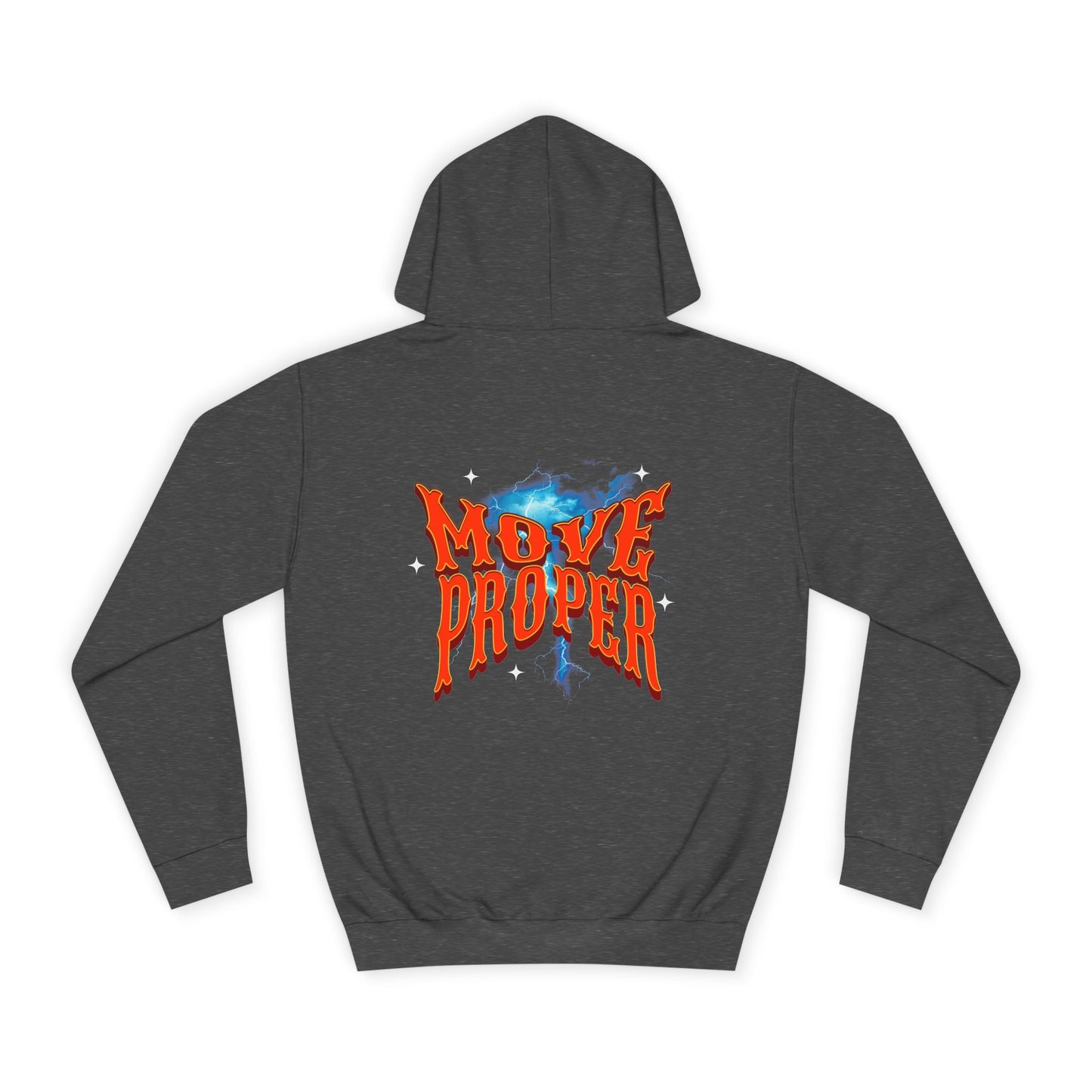 Unisex Hoodie - Move Proper Graphic, Trendy Casual Wear