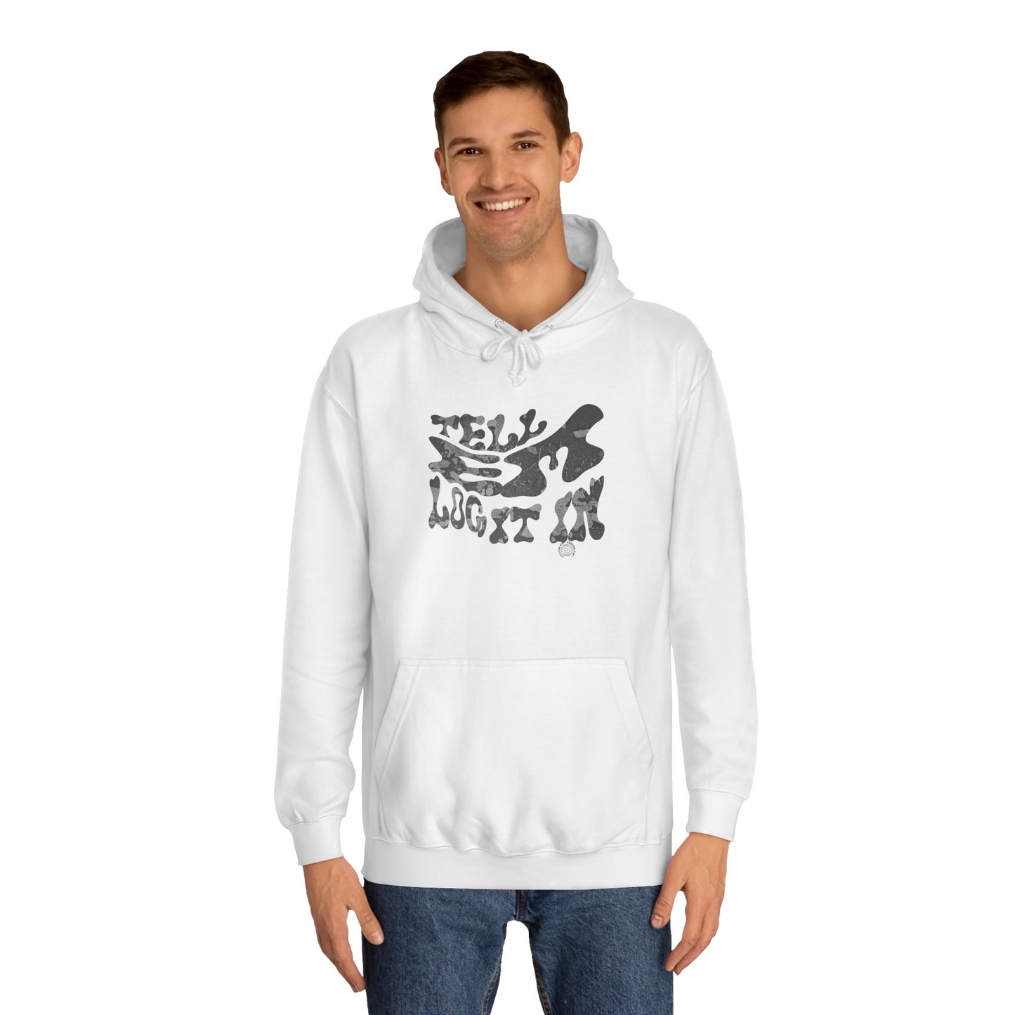 Trendy Unisex Tell em log it in Hoodie: Stylish Streetwear, Casual Wear, great Gift , Cozy Layering, Unique trendy Style