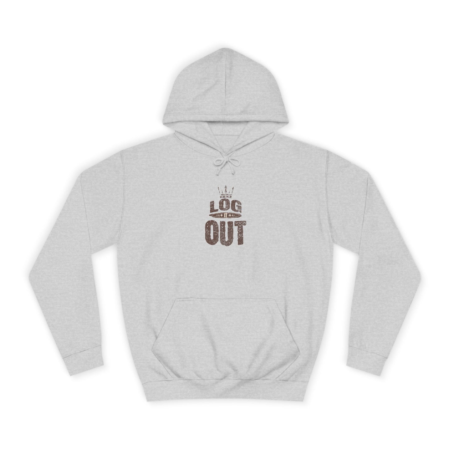Unisex Hoodie - 'LOG IT OUT' Design, Perfect for Every Day, Casual Wear, Gift, Relaxed Style