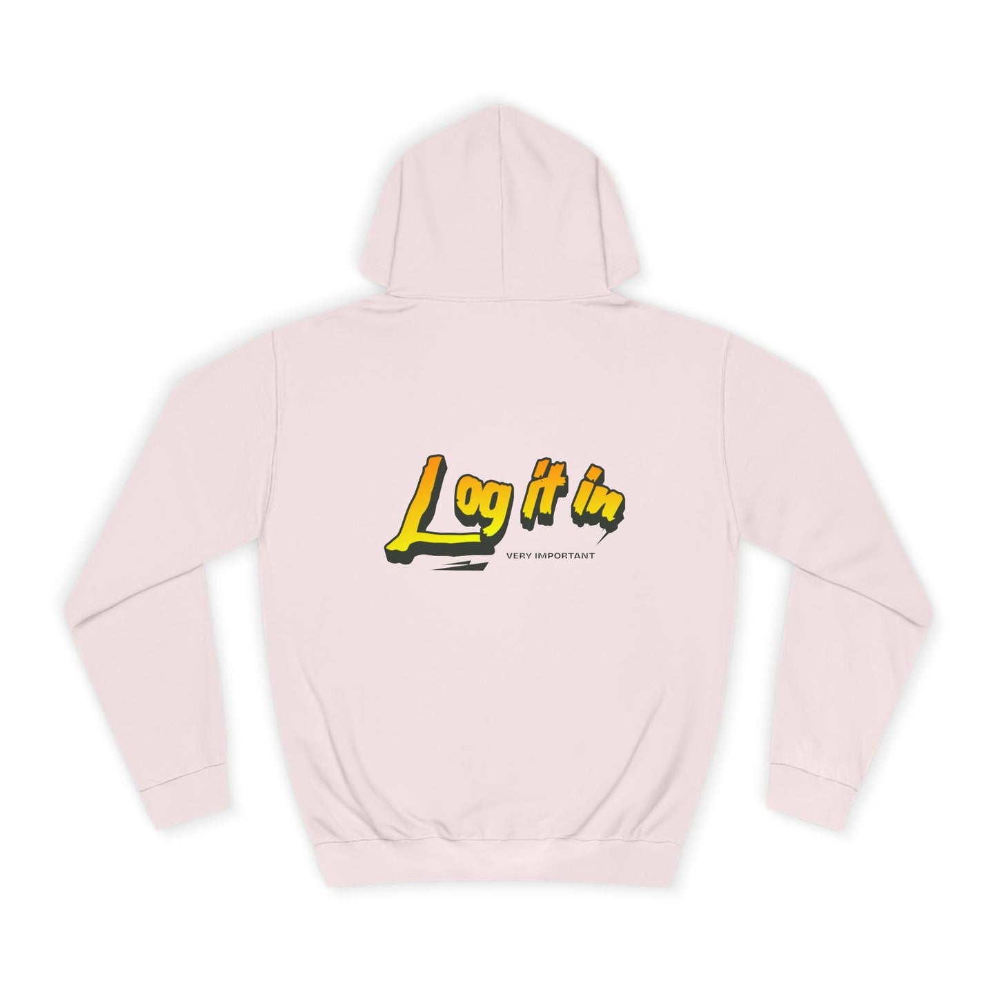 Vibrant Unisex Hoodie - Perfect for Every day Life, Cozy Fall Days, Gifts, Casual Wear, Log it In Design