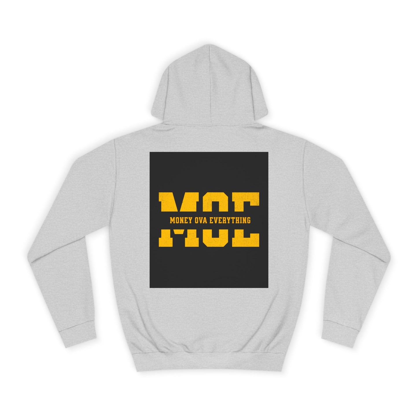 Unisex Hoodie with Bold Message, Money Ova Everything, Perfect for Every day, Money Over Everything, Casual Wear
