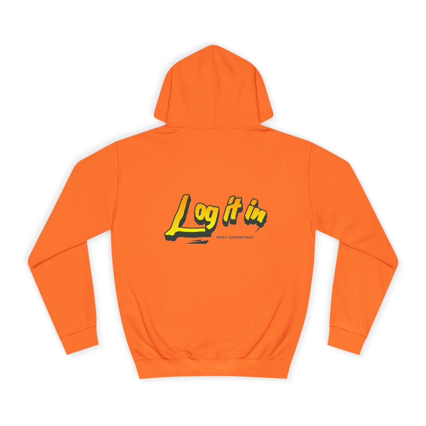 Vibrant Unisex Hoodie - Perfect for Every day Life, Cozy Fall Days, Gifts, Casual Wear, Log it In Design