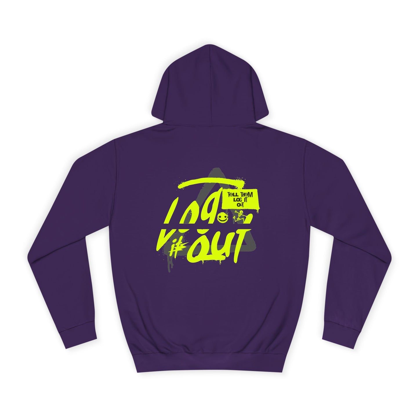 unisex Log it out Hoodie, Unisex Hoodie, Casual Wear, Trendy Graphic Hoodie, Comfortable Streetwear