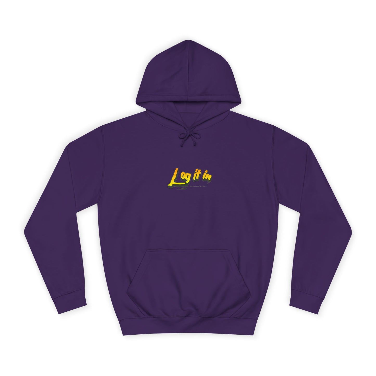 Vibrant Unisex Hoodie - Perfect for Every day Life, Cozy Fall Days, Gifts, Casual Wear, Log it In Design