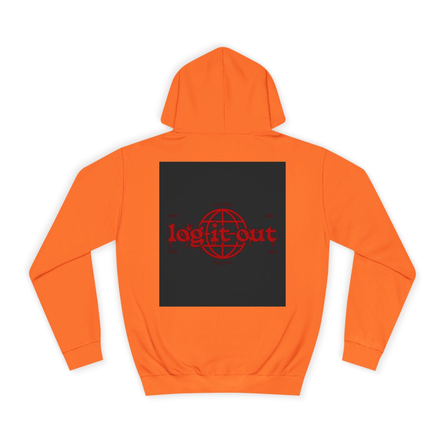 Unisex Log it out Hoodie, Spirit Wear, Casual custom Sweatshirt, Trendy Hoodie, Gift, Cozy Hoodie
