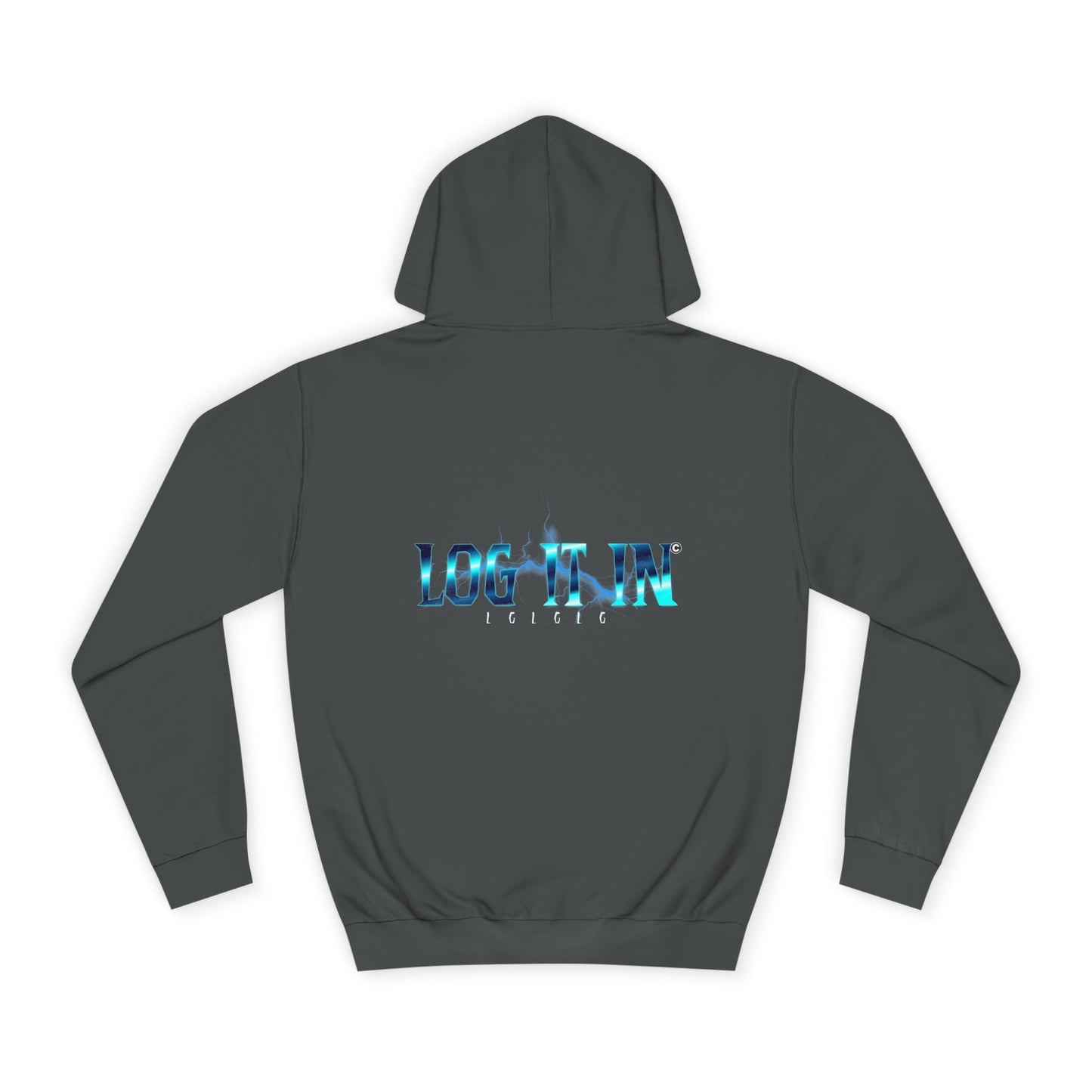Unisex Hoodie with LOG IT IN Design - Casual Wear, Perfect Gift, Events, and Cozy Days