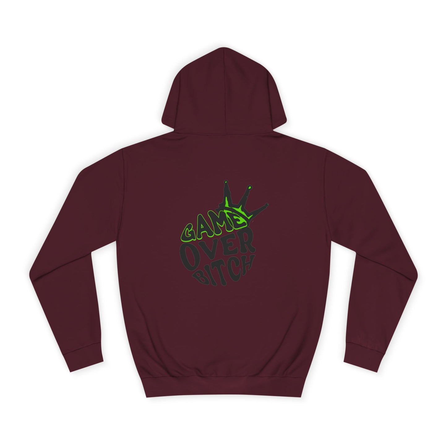 Unisex Hoodie - 'Game Over Bitch' Graphic Sweatshirt for everyone