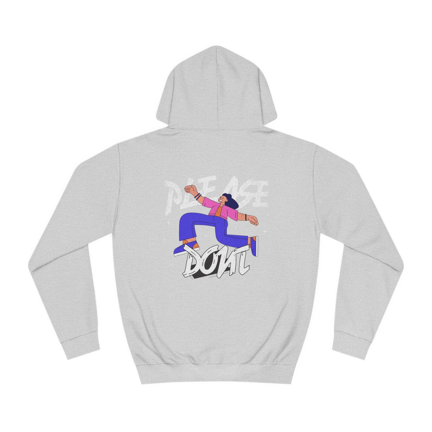 Unisex Please Don't Hoodie