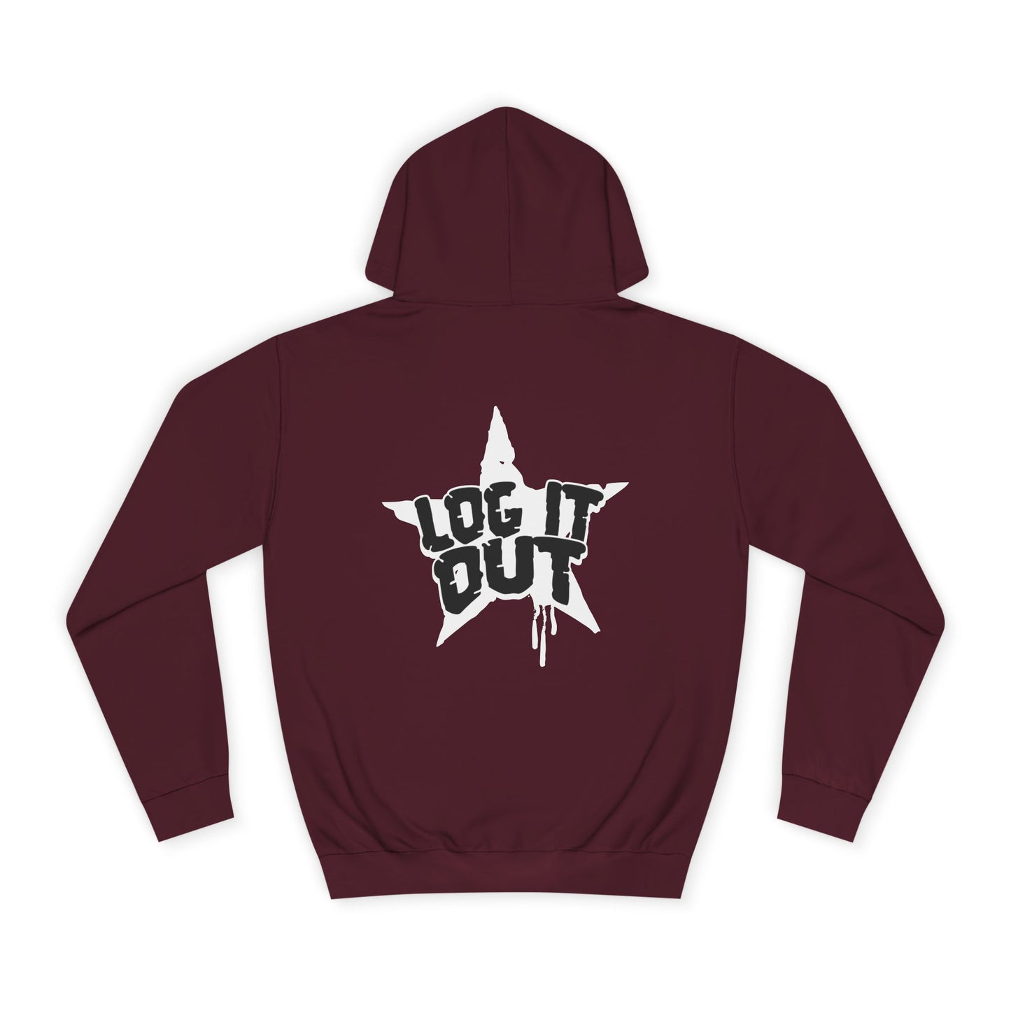 Unisex Hoodie with Bold 'Log It Out' Design, Casual Wear, Street Style Clothing, Custom Apparel, Gifts