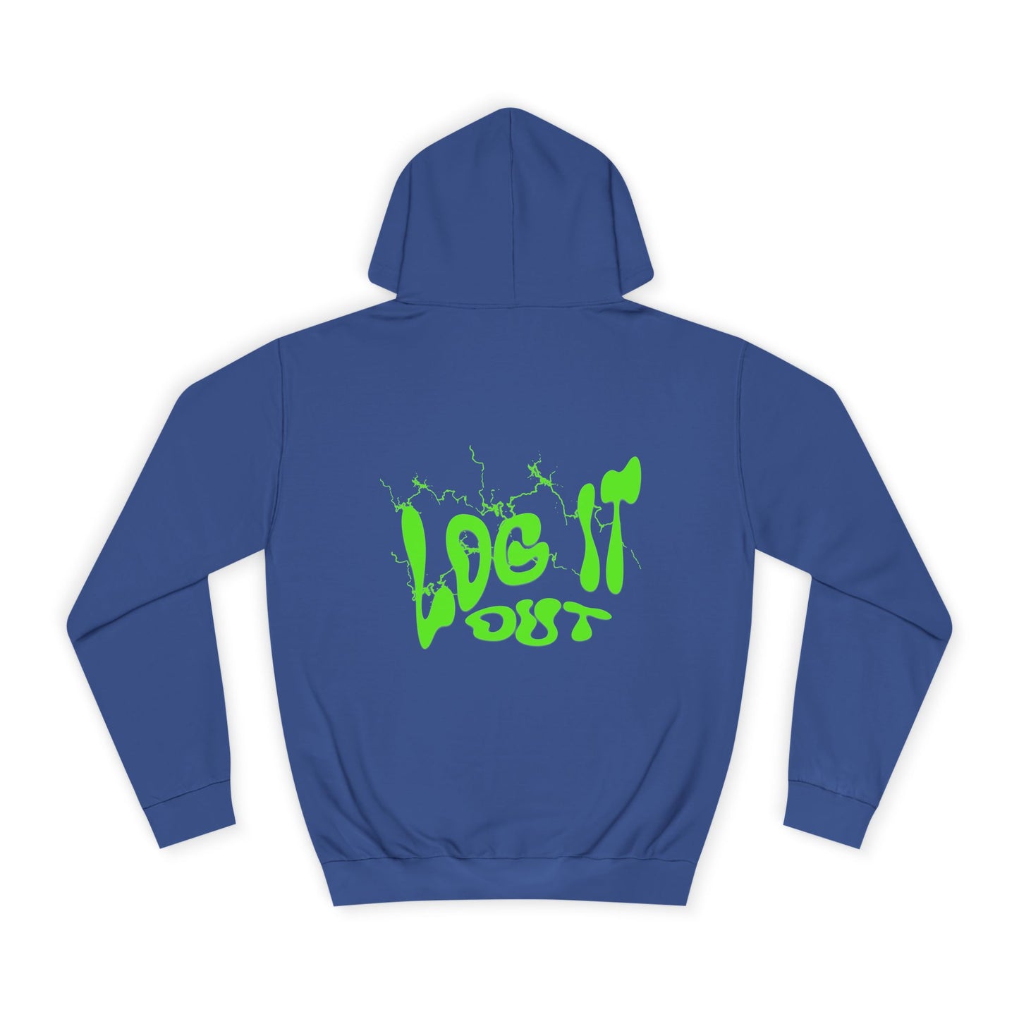 Vibrant Unisex Hoodie - "Log It Out" Motivational Wear, Perfect for Casual Days, Every day Life, Gift Eco-Friendly Style