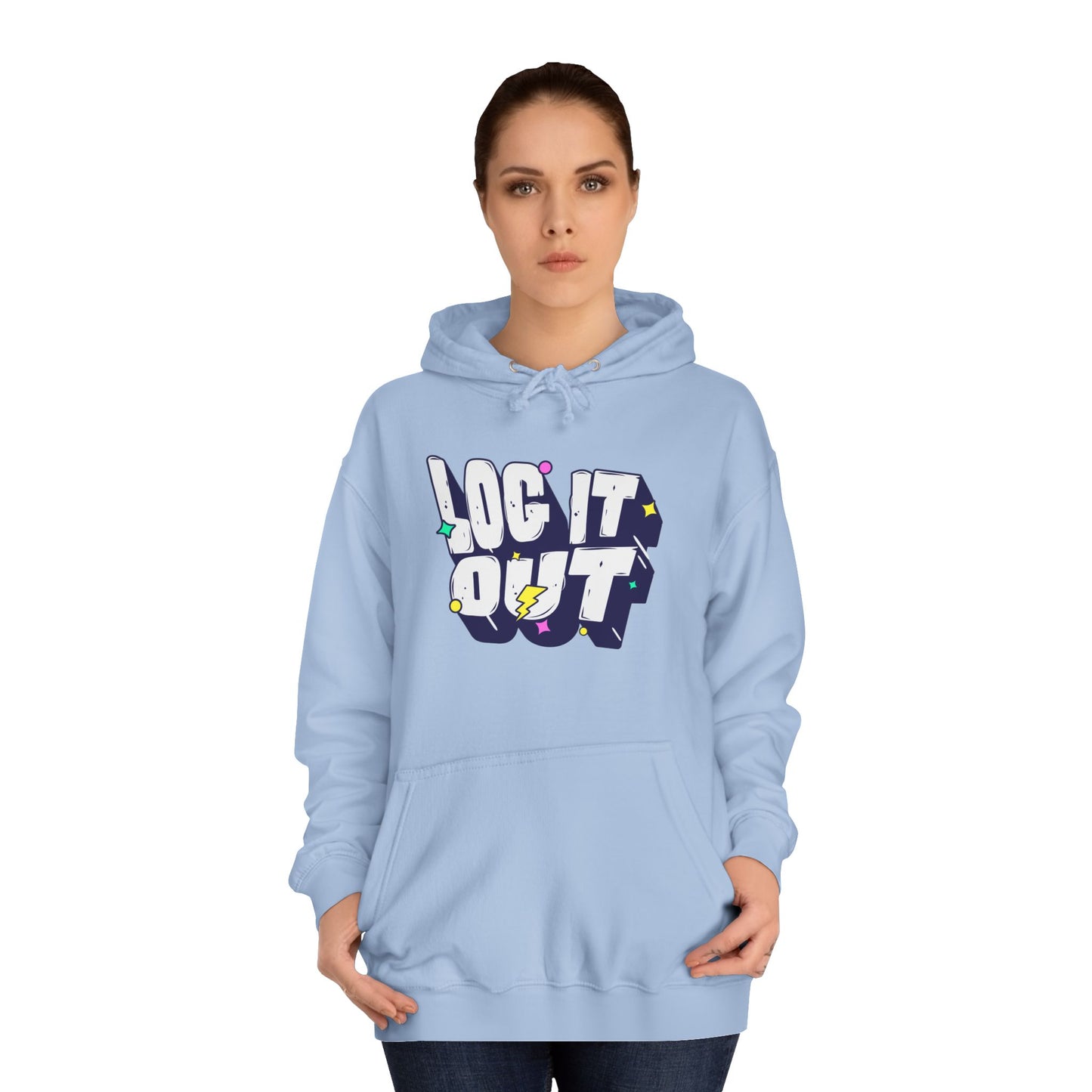 Unisex Hoodie with 'LOC IT OUT' Graphic, Cozy Casual Wear, Perfect for Events, Great Gift Idea