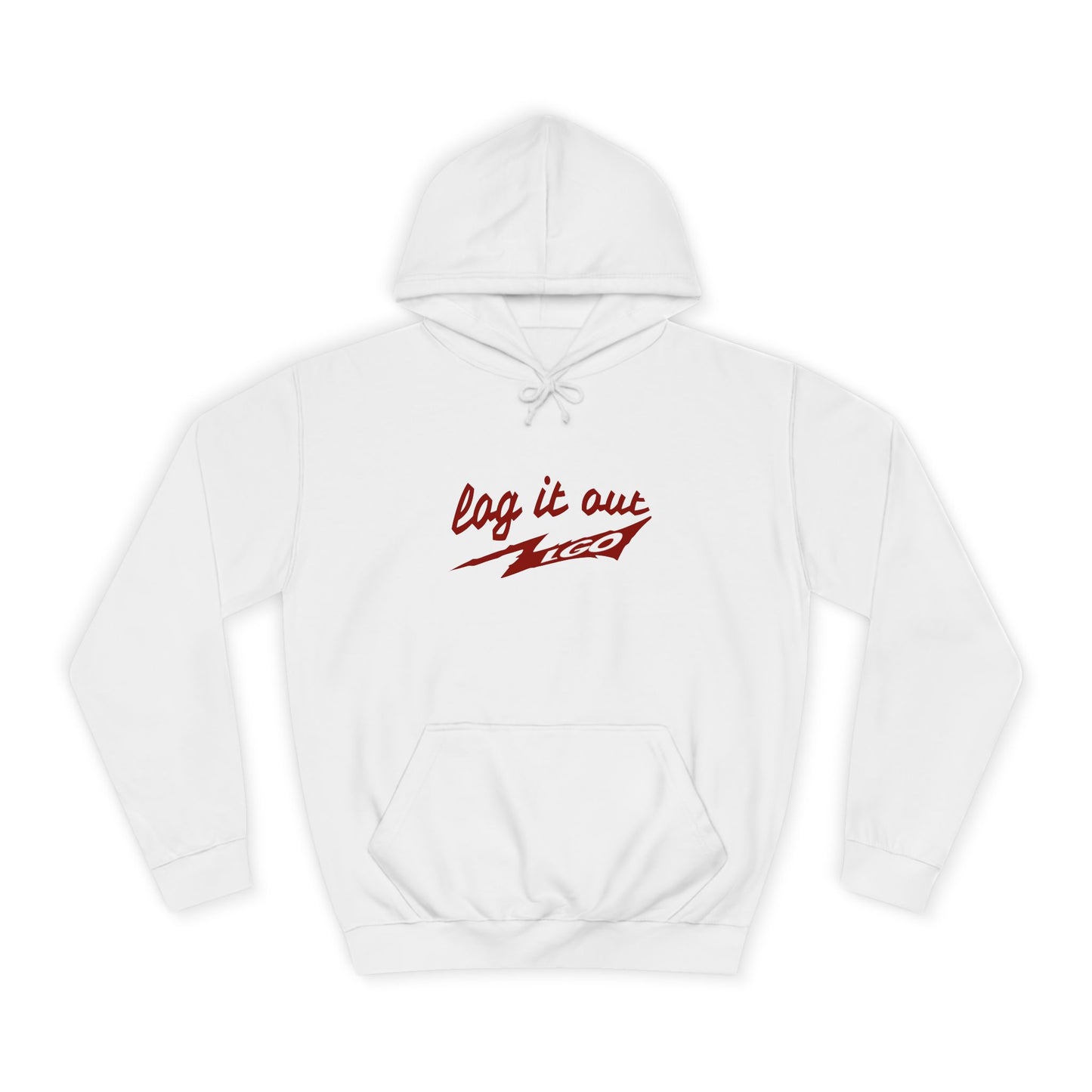 Stylish Unisex log it out Hoodie - Perfect for everyday Life, Casual Wear, Gifts, Unique Fashion Statement, Fun Vibes