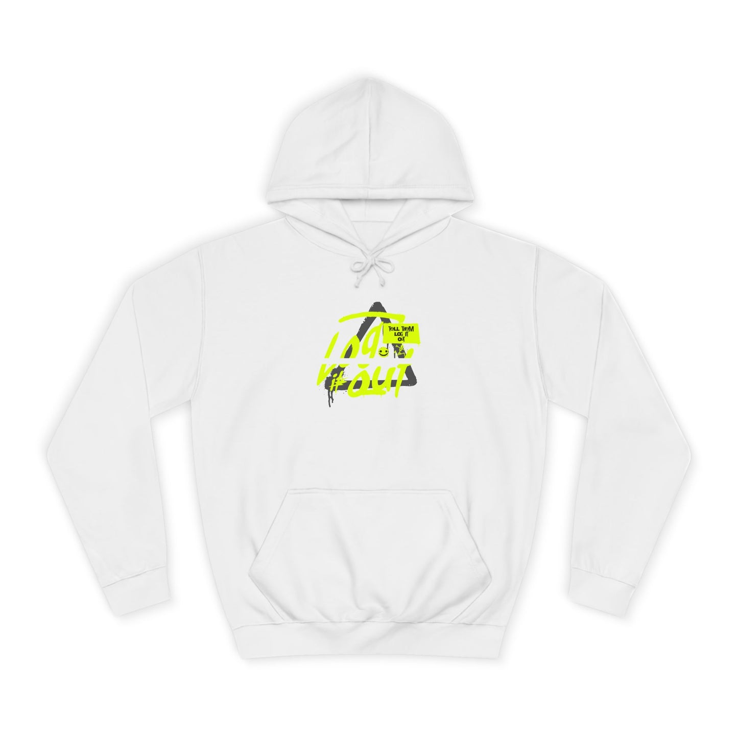 unisex Log it out Hoodie, Unisex Hoodie, Casual Wear, Trendy Graphic Hoodie, Comfortable Streetwear