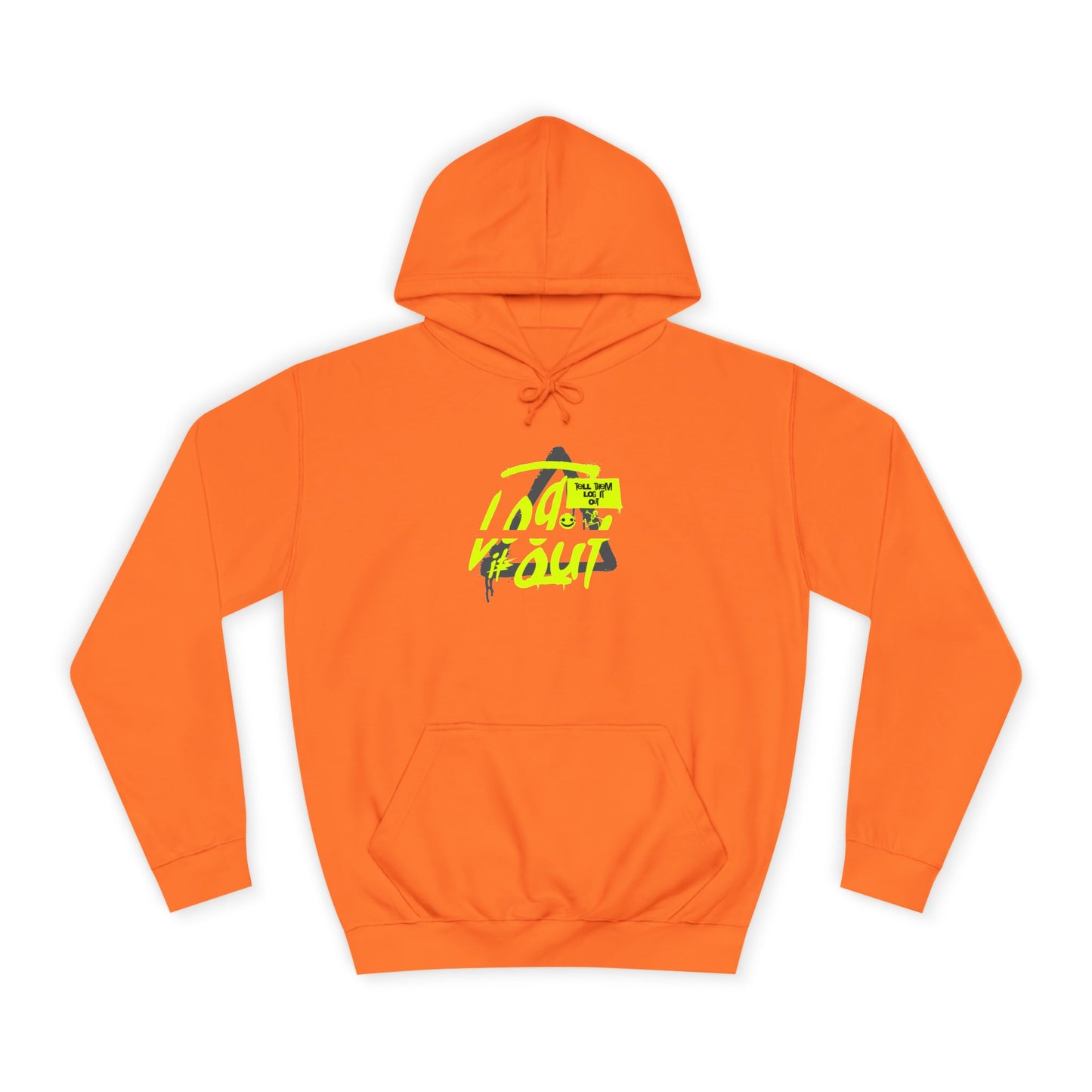 unisex Log it out Hoodie, Unisex Hoodie, Casual Wear, Trendy Graphic Hoodie, Comfortable Streetwear