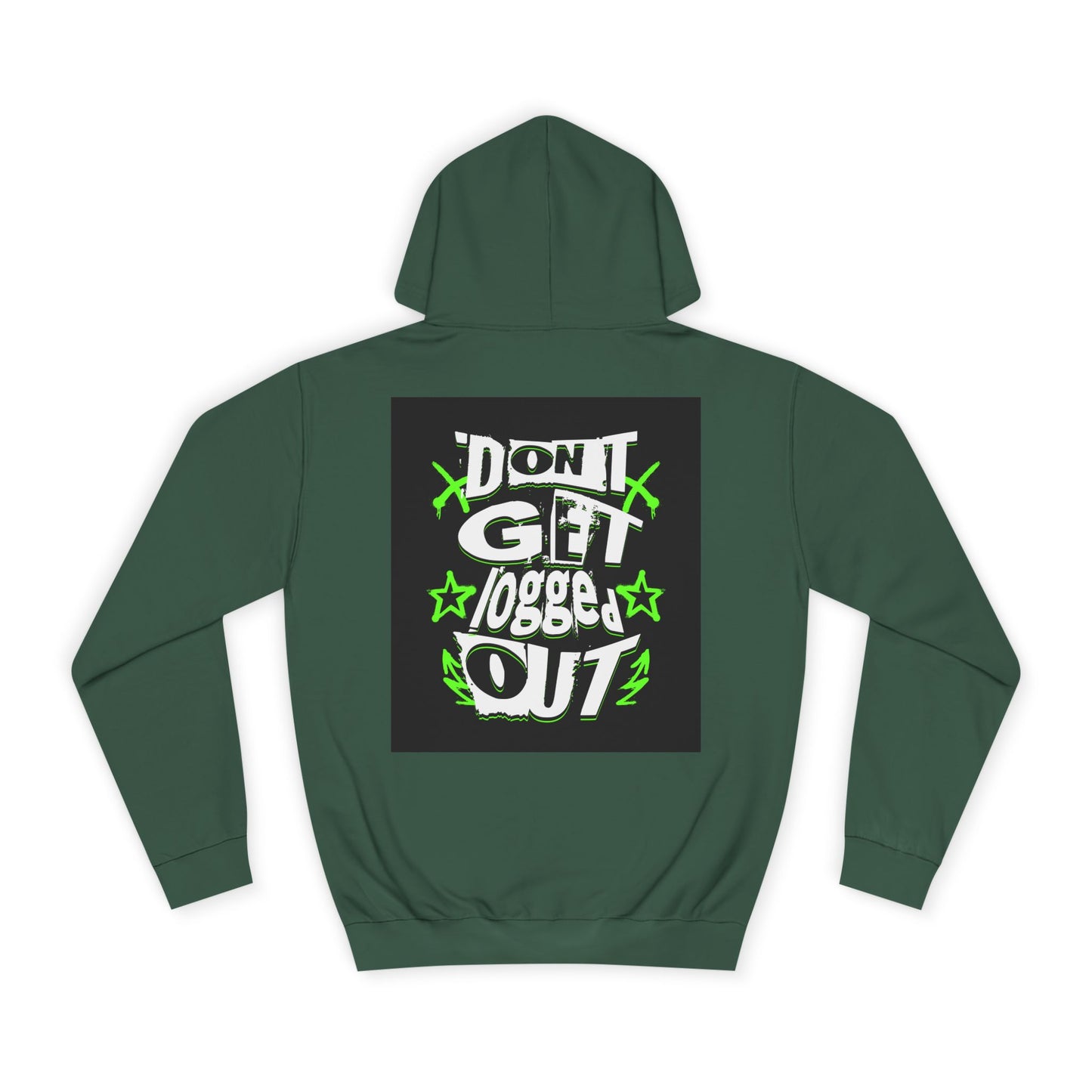 Vibrant Unisex Hoodie - Perfect for Life, Casual Outings & Gift Ideas - Fun Design: 'Don't Get Logged Out!'