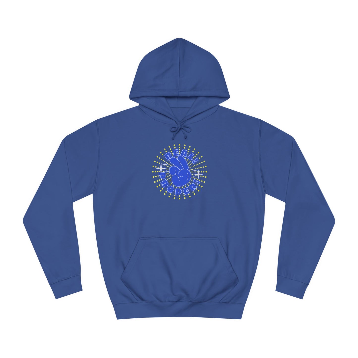 Unisex Real Proper Hoodie