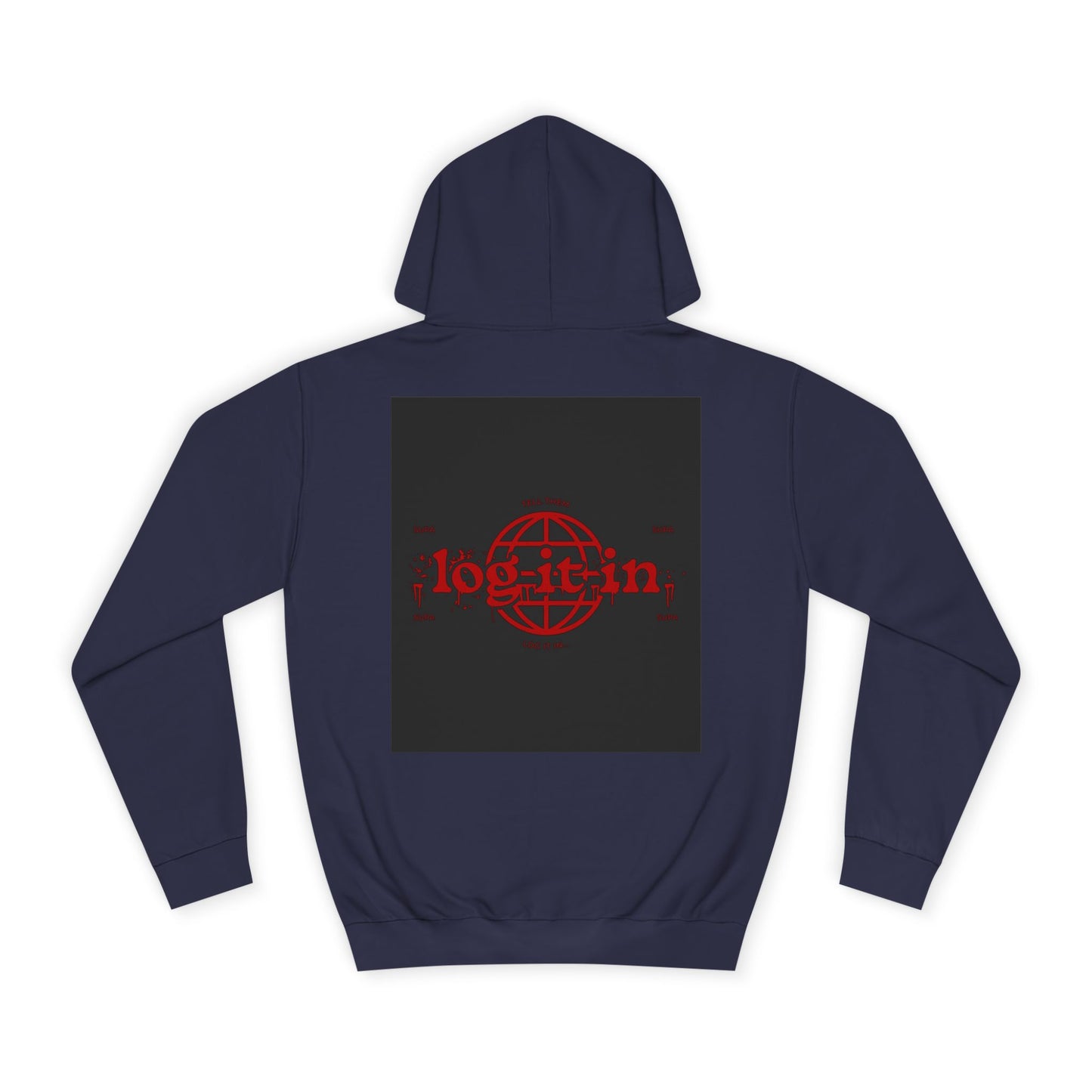 Unisex Log it in Hoodie with Bold Graphic Design, Custom Apparel, Streetwear, Comfortable Hoody, Trendy Gift