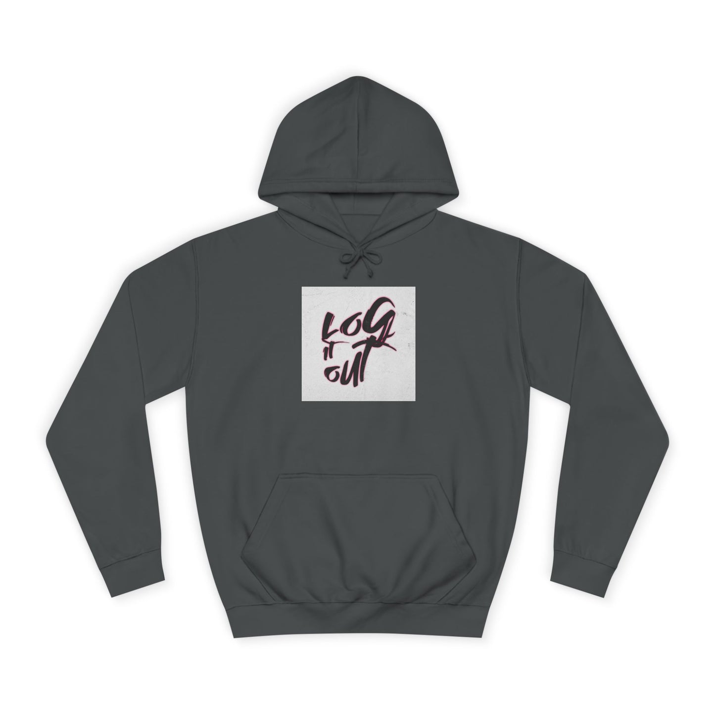 Stylish Unisex Hoodie for Casual Comfort, Perfect for Every day, Log It Out Design, Gift, College Apparel,