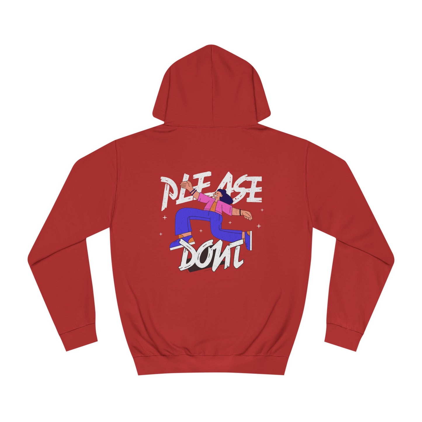Unisex Please Don't Hoodie