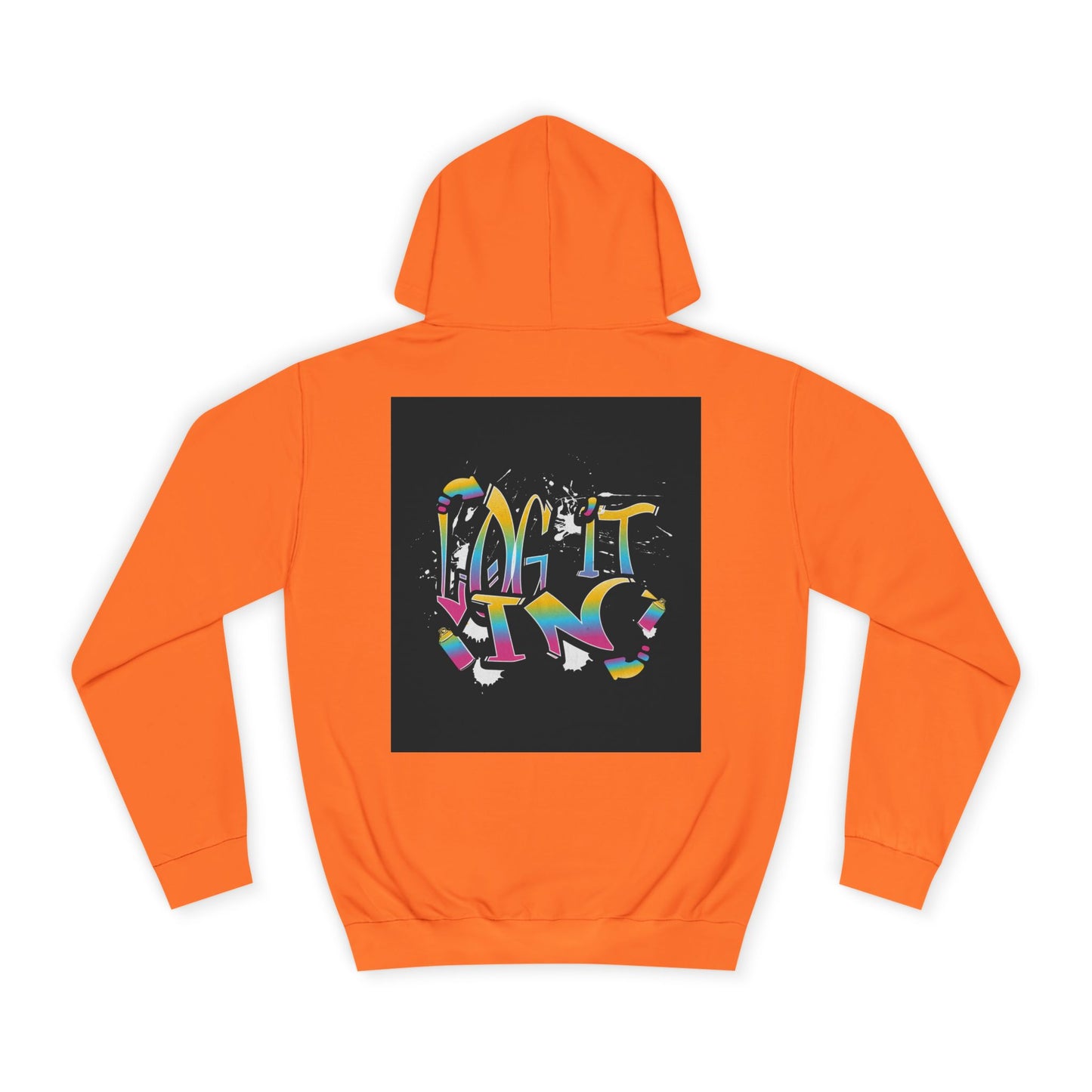Colorful Unisex "log it in" Hoodie - Vibrant and Fun Sweatshirt for Anybody, Gift for Graduation, CozyWear, Artsy Hoodie