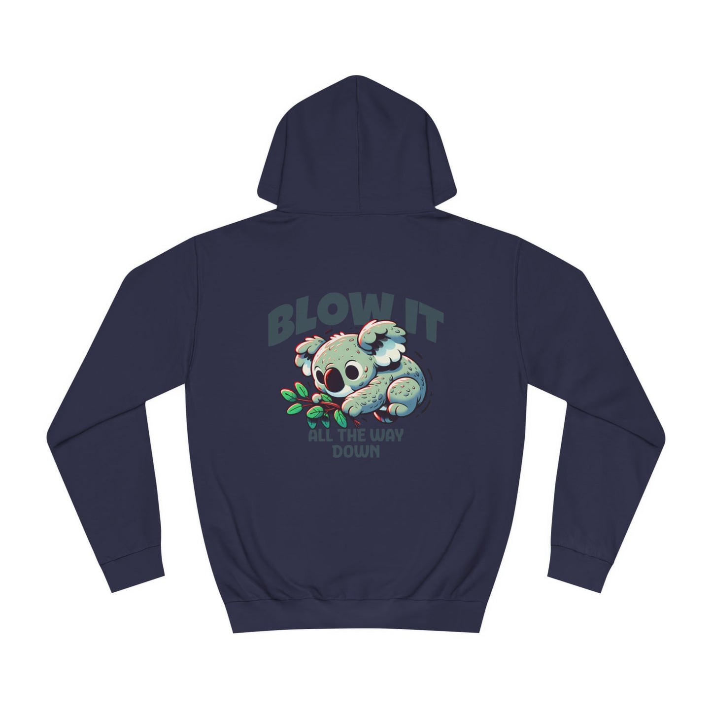 Unisex Blow it Hoodie