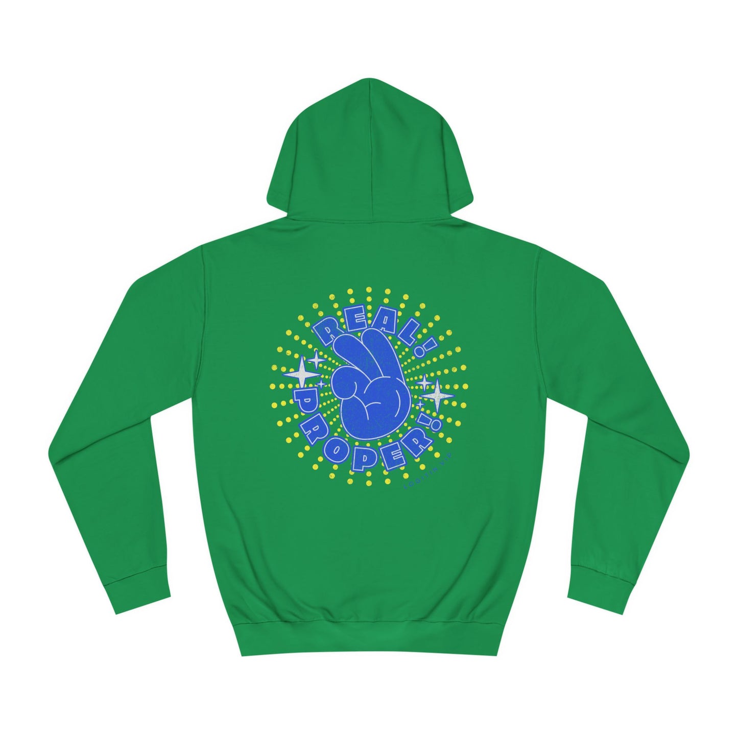 Unisex Real Proper Hoodie