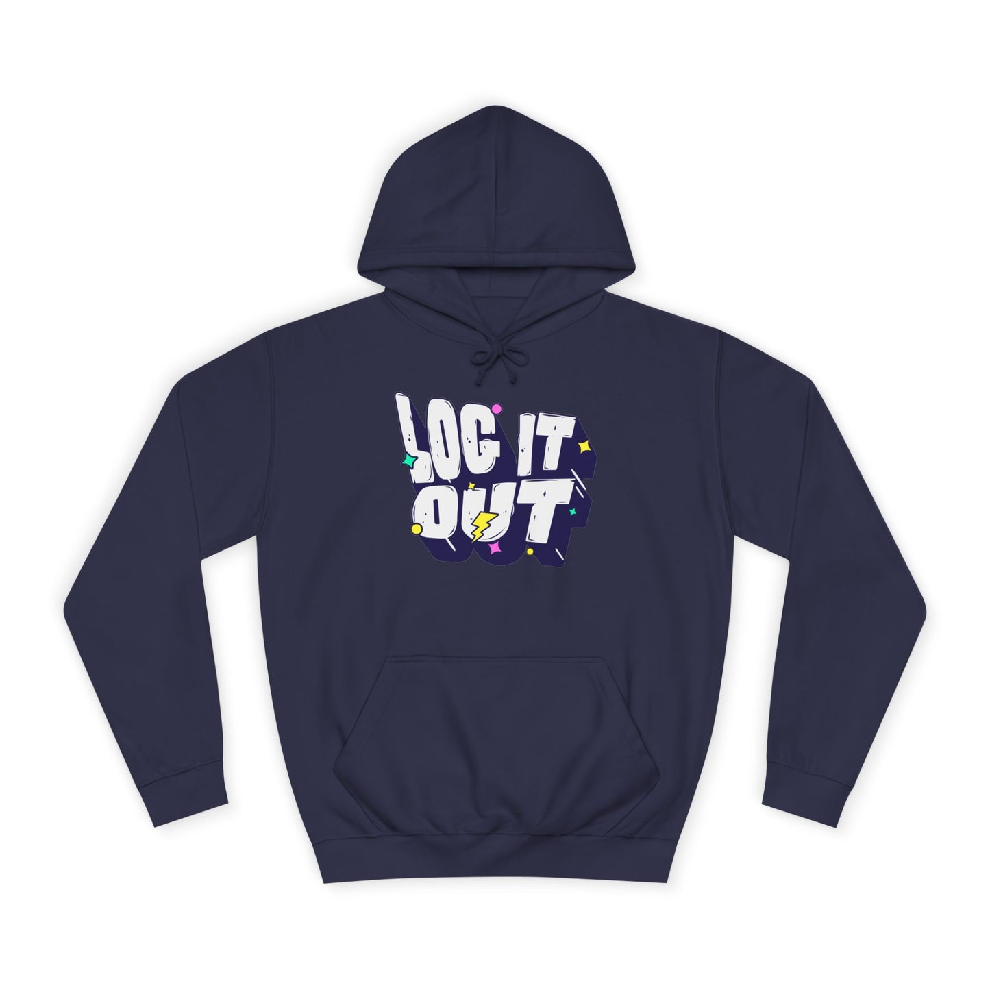 Unisex Hoodie with 'LOC IT OUT' Graphic, Cozy Casual Wear, Perfect for Events, Great Gift Idea