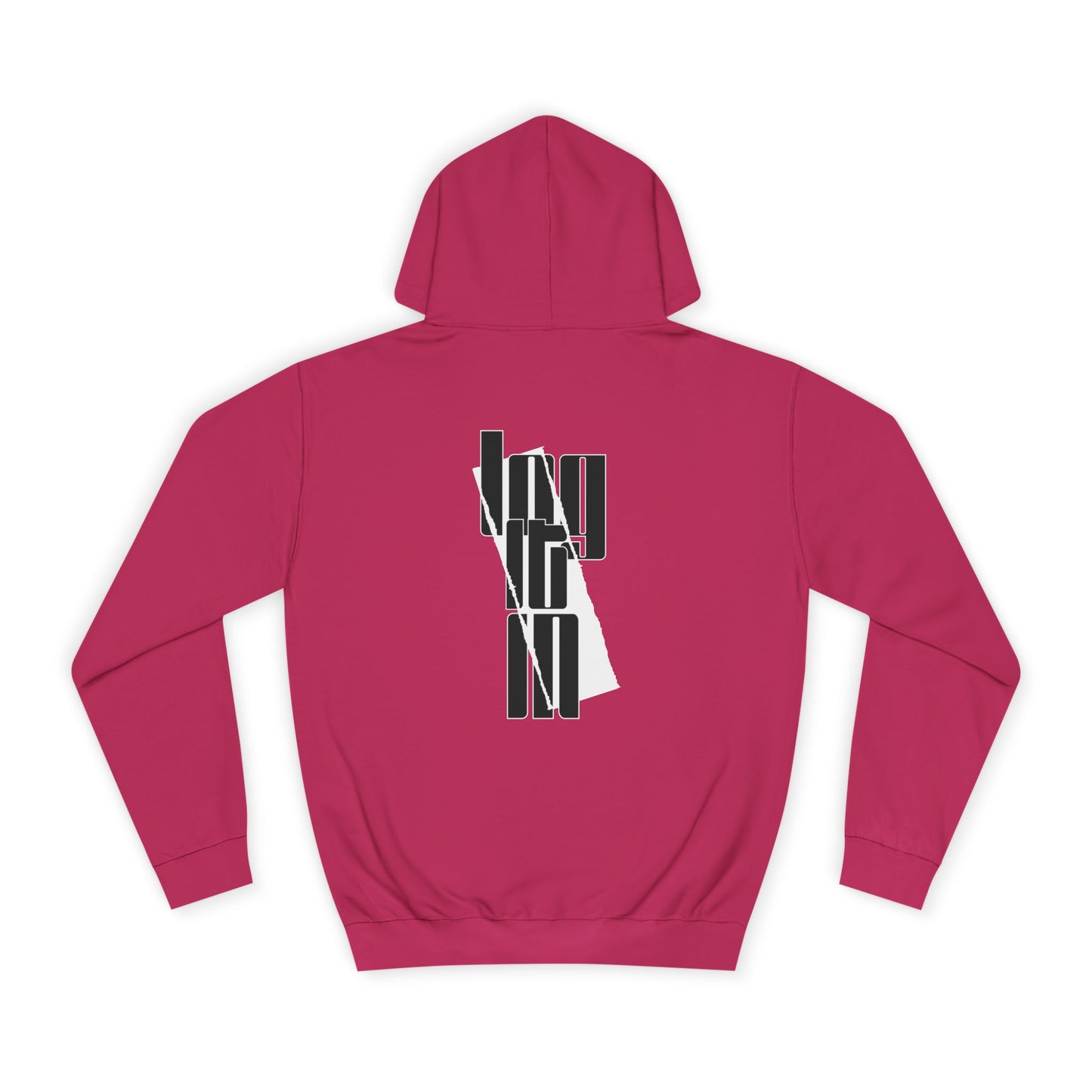 Unisex Log it in Hoodie with Contemporary Typography, Printed Sweatshirt, Ideal for Every day Life, Cozy Gift