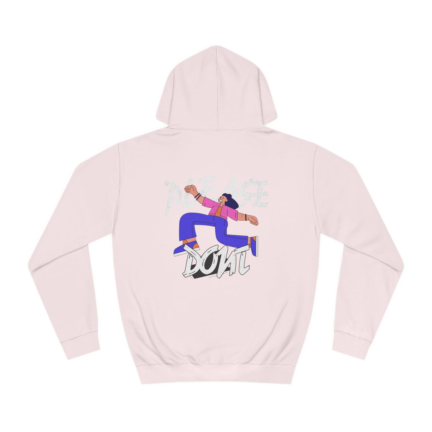 Unisex Please Don't Hoodie