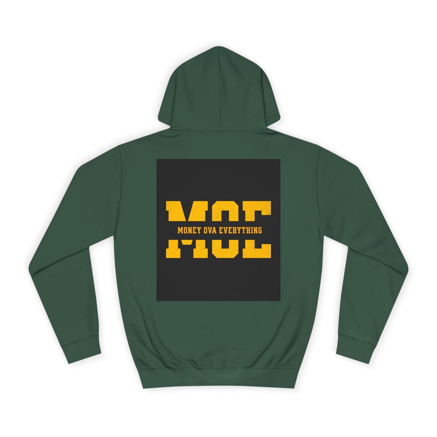 Unisex Hoodie with Bold Message, Money Ova Everything, Perfect for Every day, Money Over Everything, Casual Wear
