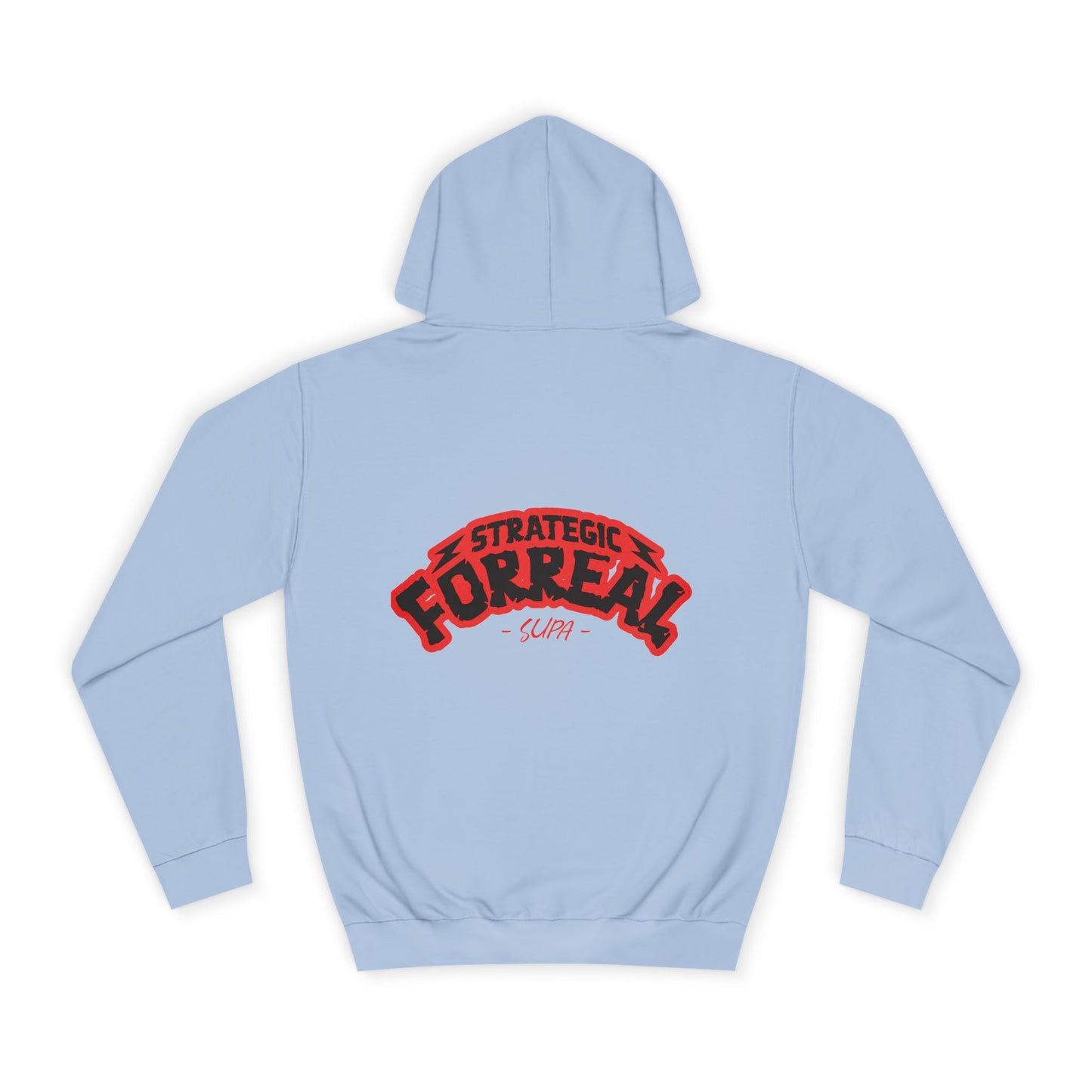 Unisex Hoodie - Strategic Forreal Design, Perfect for Casual Wear