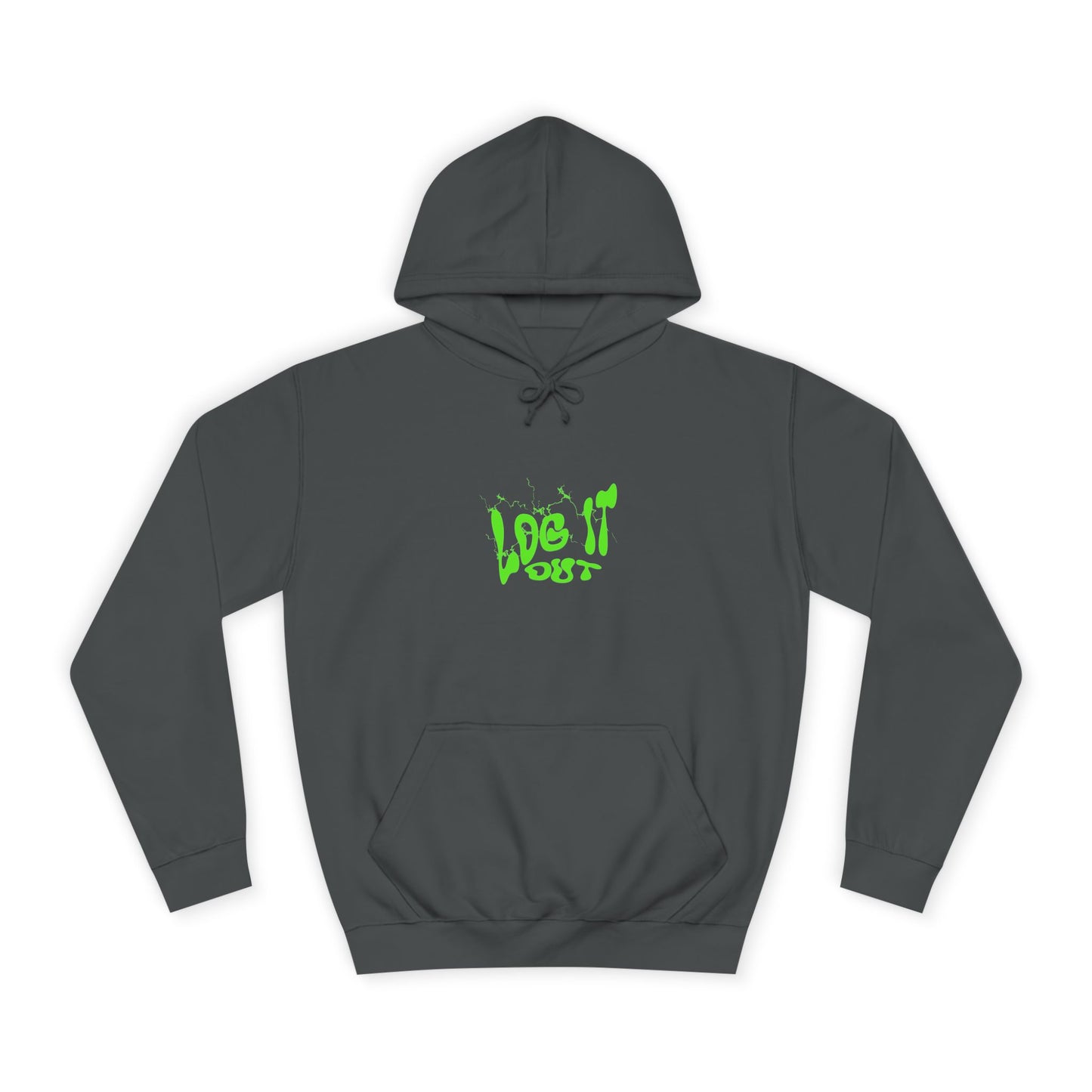 Vibrant Unisex Hoodie - "Log It Out" Motivational Wear, Perfect for Casual Days, Every day Life, Gift Eco-Friendly Style
