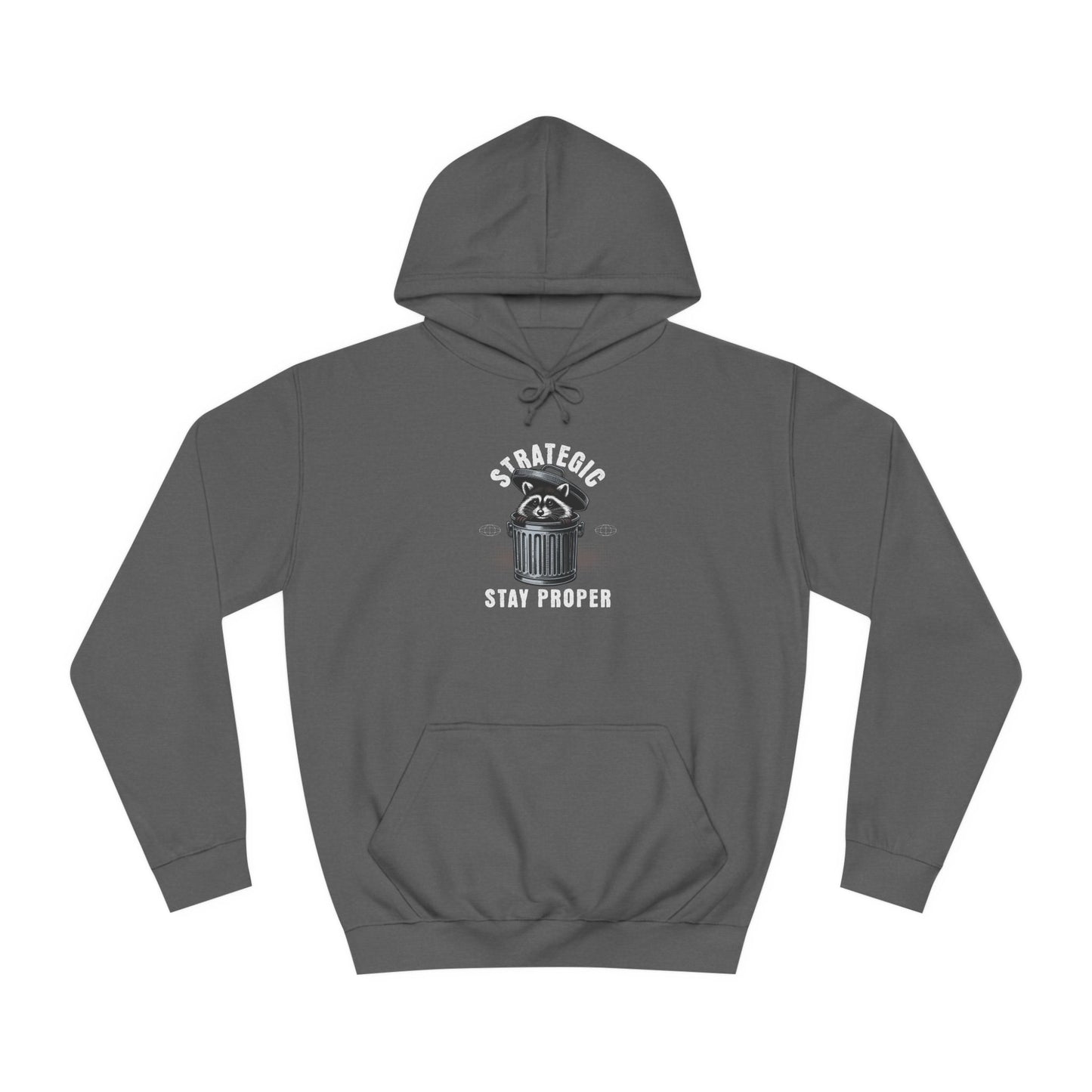 Unisex Stay Proper Hoodie