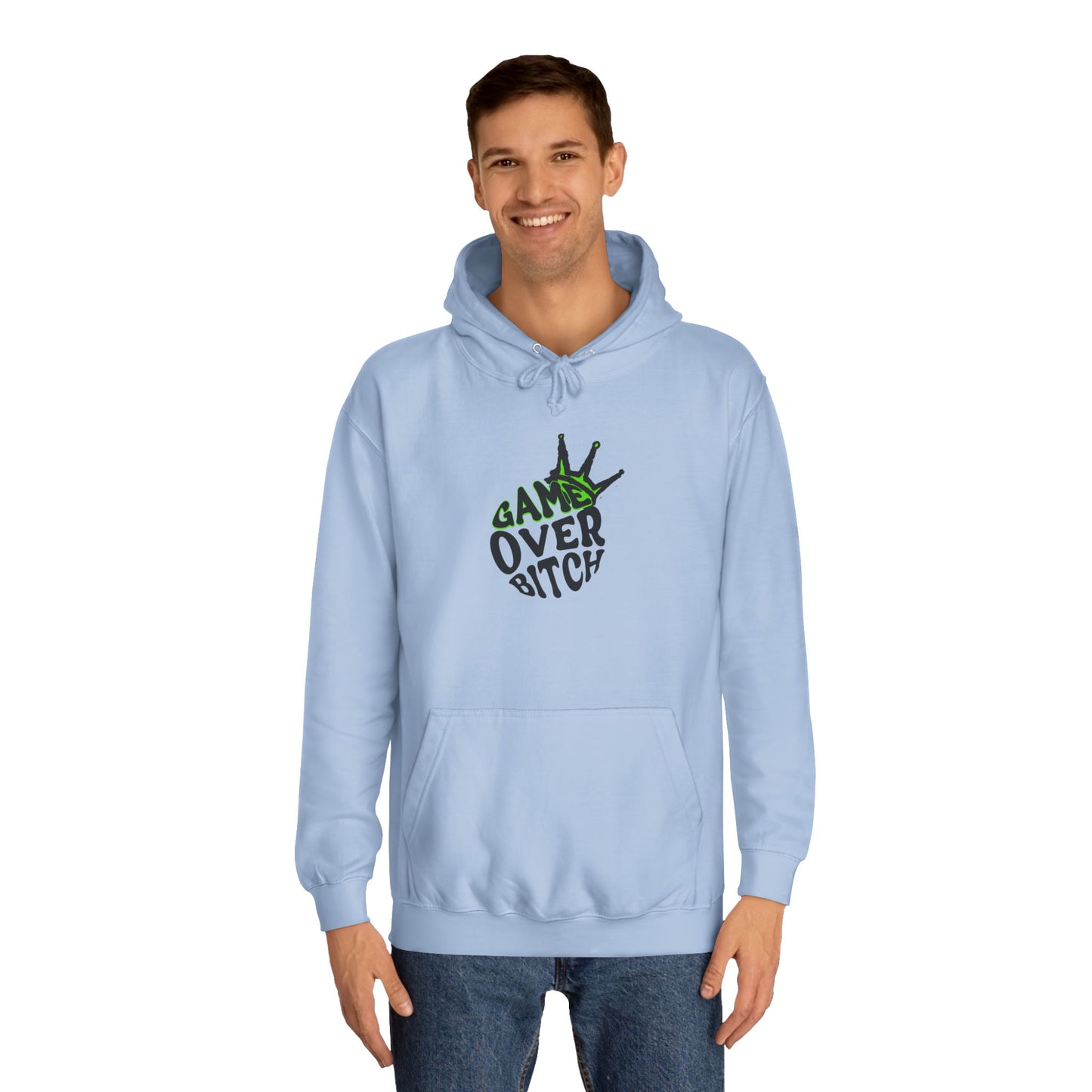 Unisex Hoodie - 'Game Over Bitch' Graphic Sweatshirt for everyone