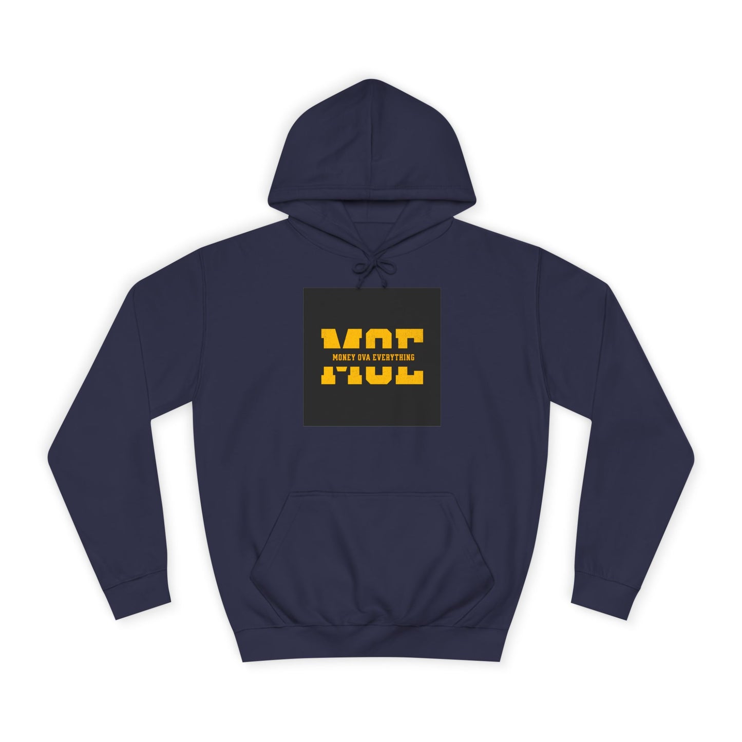 Unisex Hoodie with Bold Message, Money Ova Everything, Perfect for Every day, Money Over Everything, Casual Wear