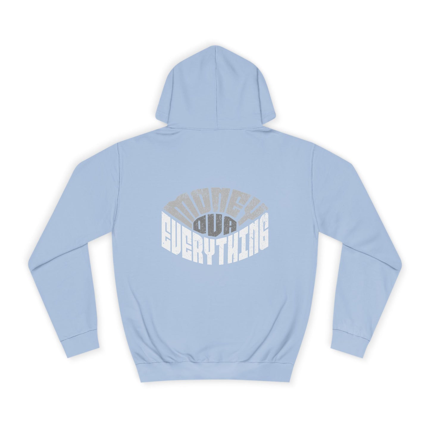 Unisex Hoodie - Money is Everything, Perfect for Casual Wear, Gift Idea, Cozy Streetwear